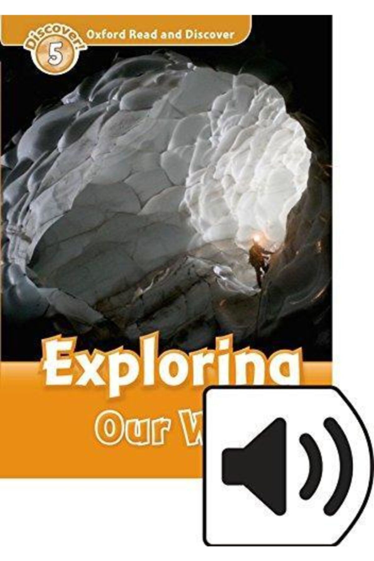 Oxford Ord 5 Exploring Our World Mp3