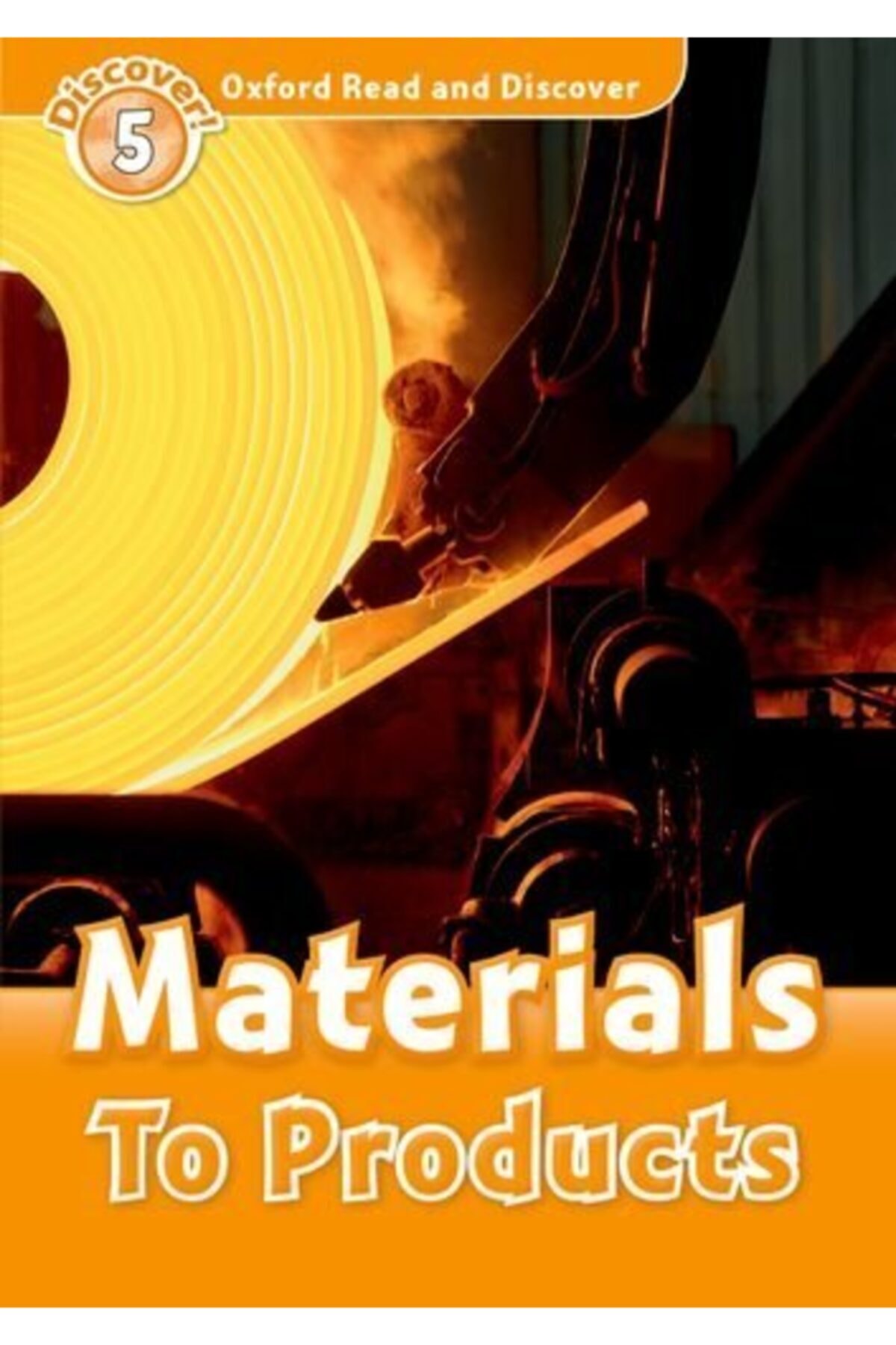 Oxford Ord 5:materıals To Products +cd