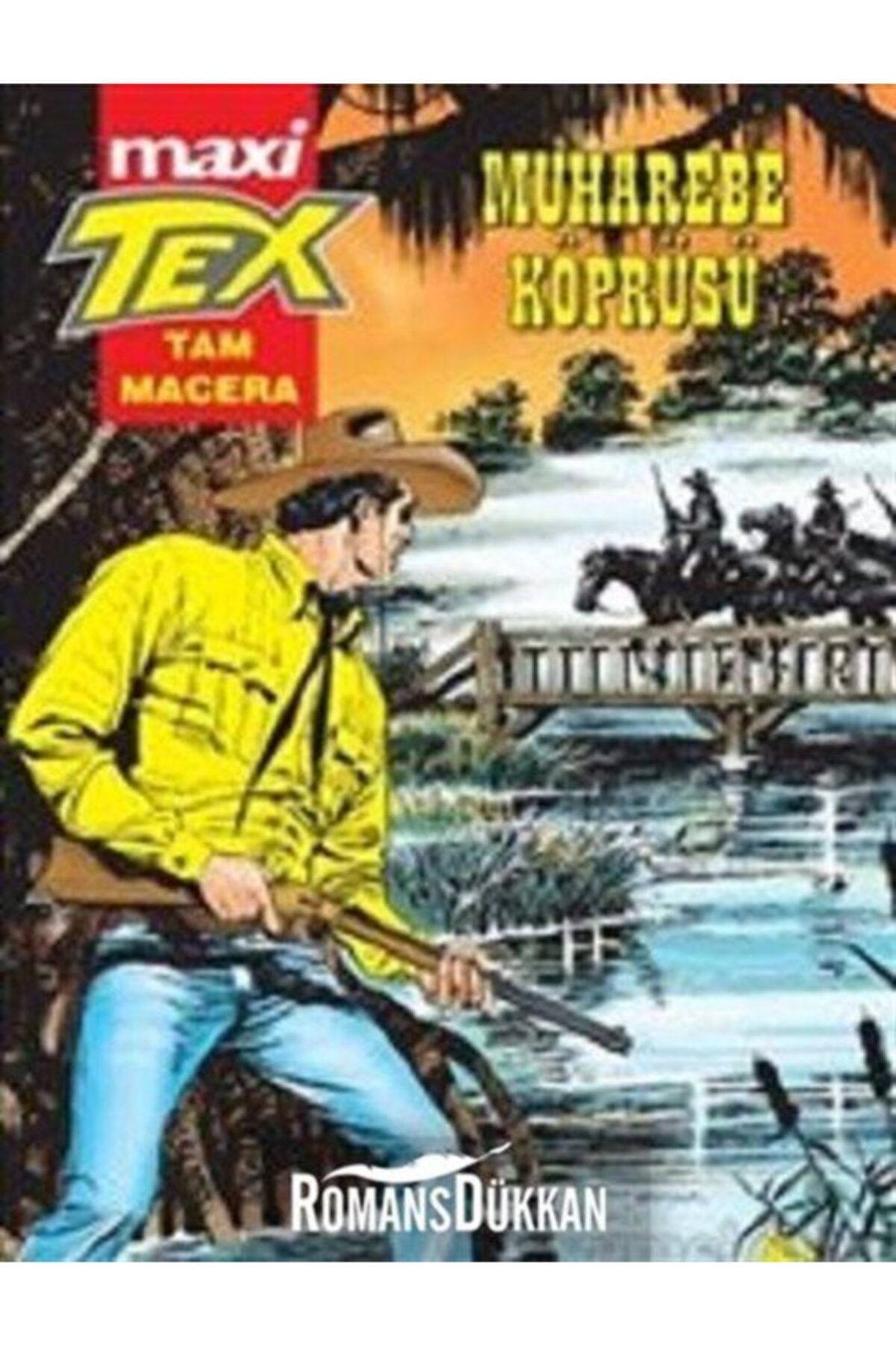 Çizgi Düşler Yayınevi Tex Maxi 6 Muharebe Köprüsü