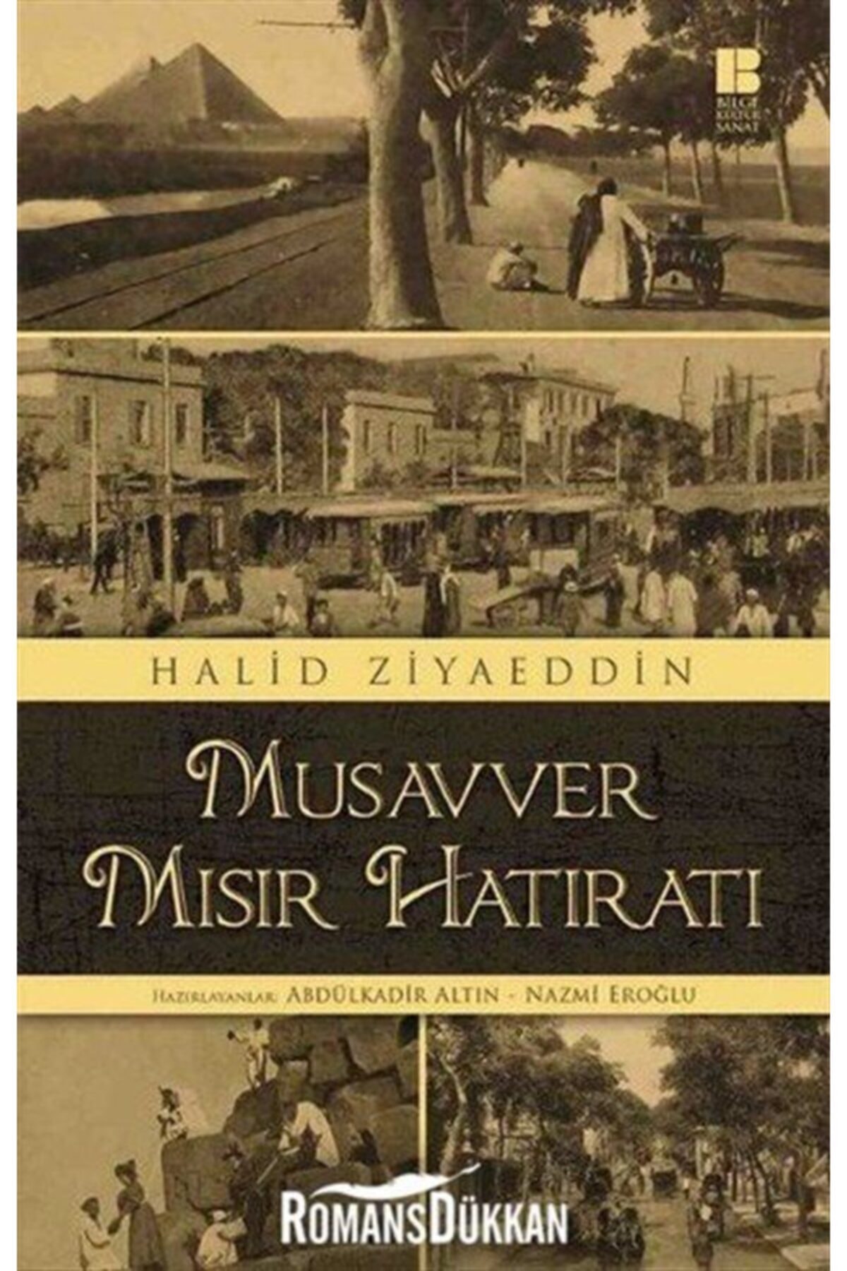 Bilge Kültür Sanat Musavver Mısır Hatıratı