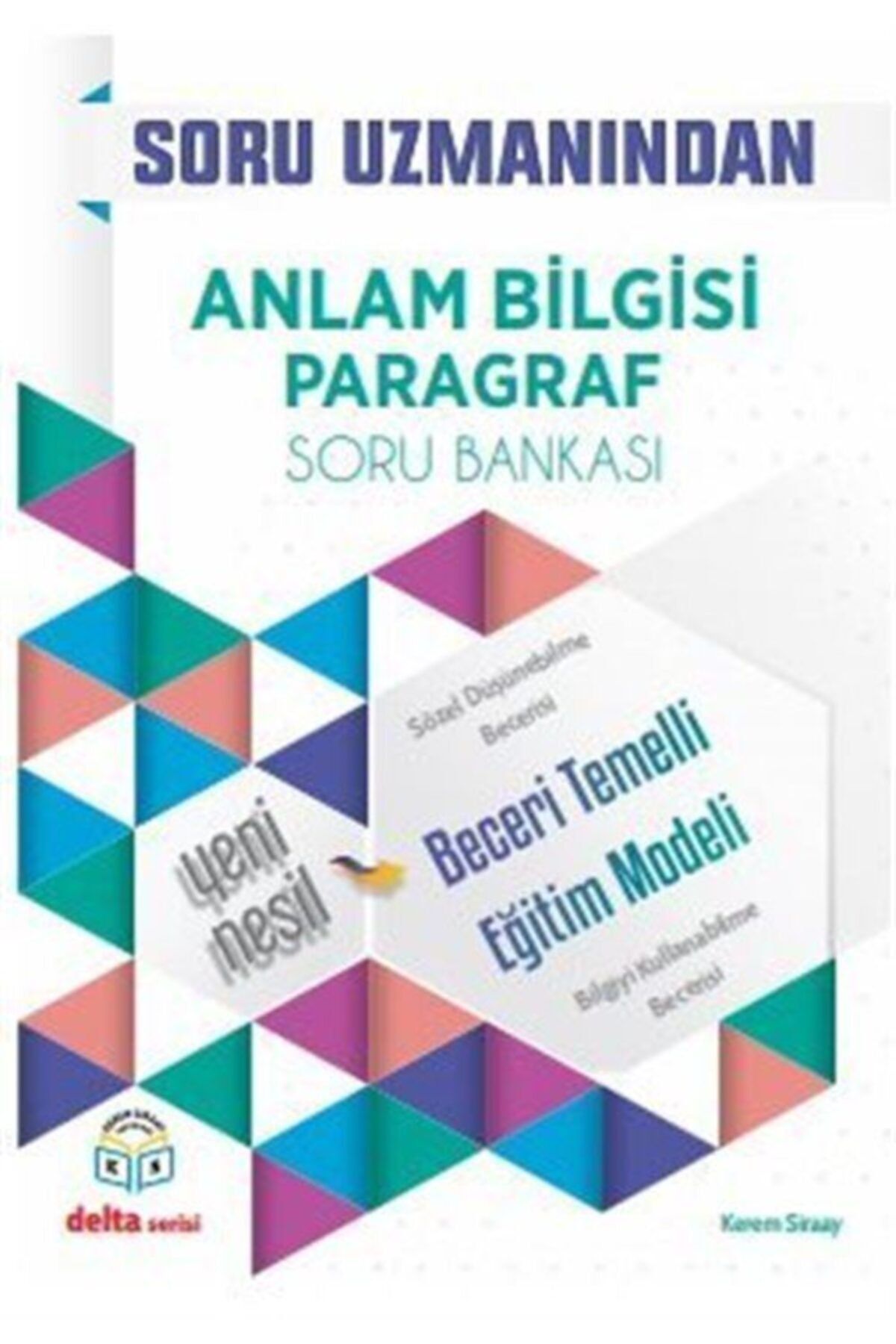 kerem siraay yayinlari soru uzmanindan anlam bilgisi paragraf soru bankasi fiyati yorumlari trendyol