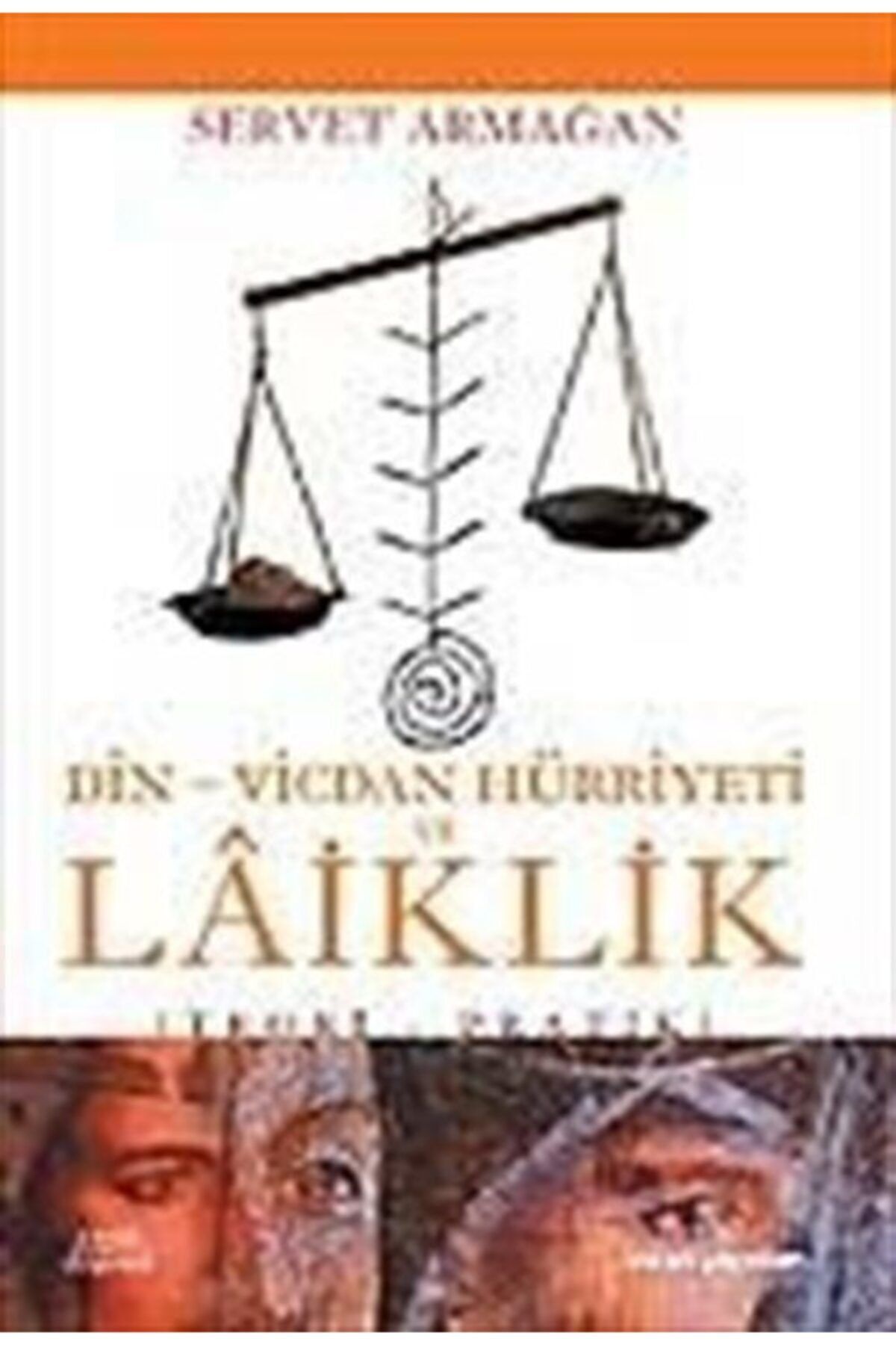İnsan Yayınları Din Vicdan Hürriyeti Ve Laiklik