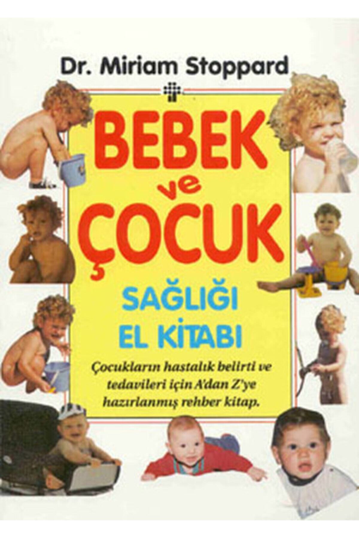 İnkılap Kitabevi Bebek ve Çocuk Sağlığı El Kitabı