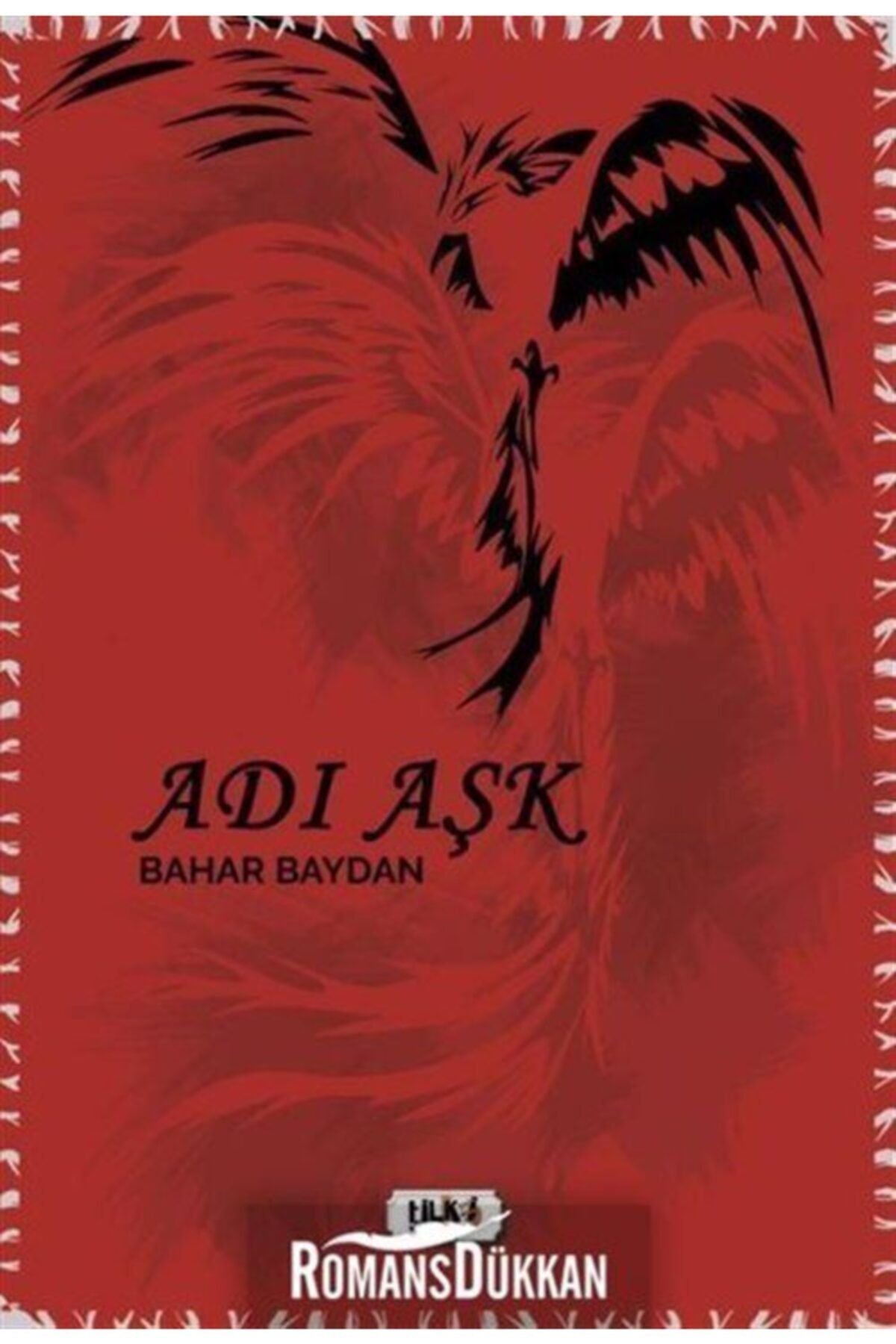 Tilki Kitap Adı Aşk - Bahar Baydan 9786257942478