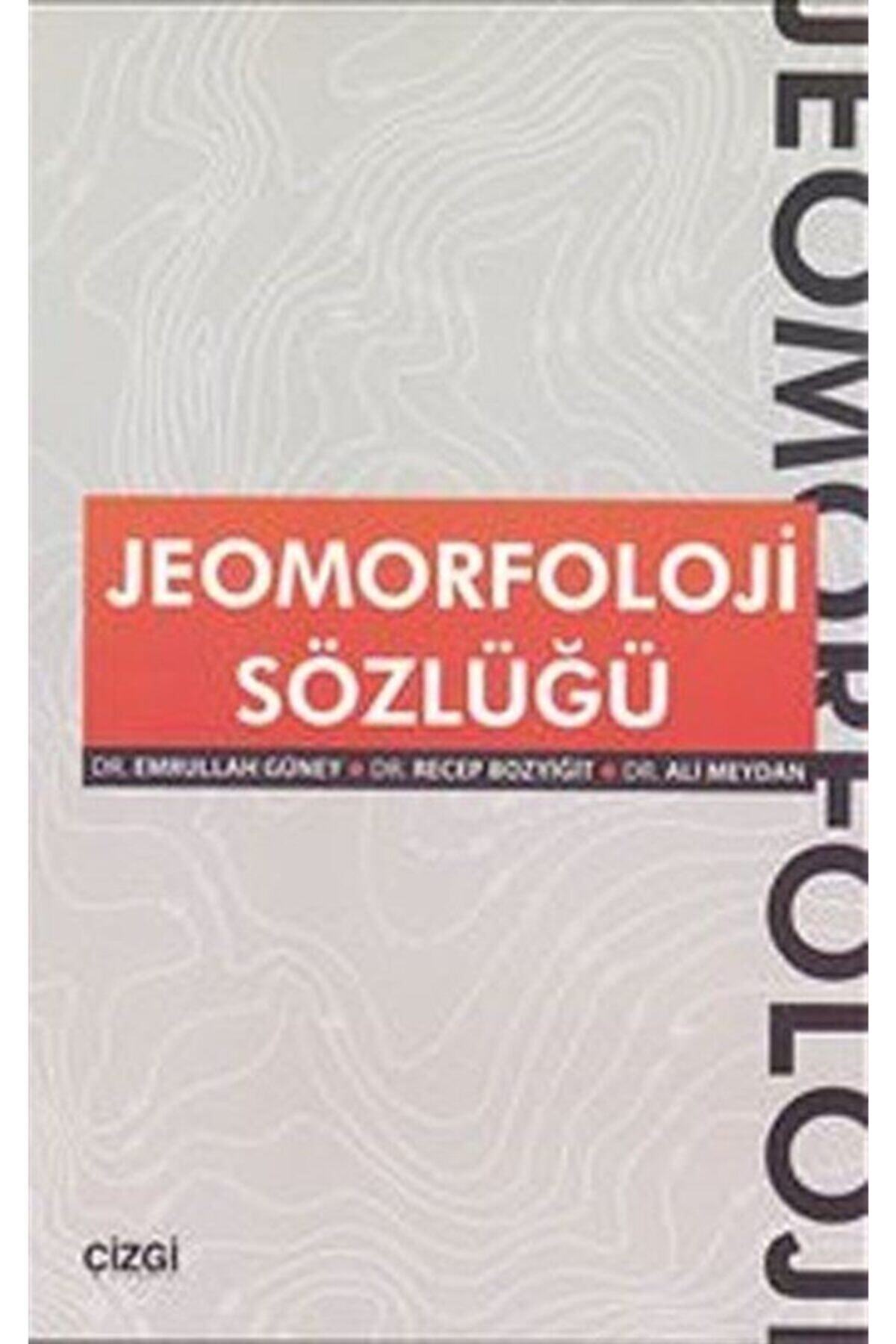Çizgi Kitabevi Jeomorfoloji Sözlüğü