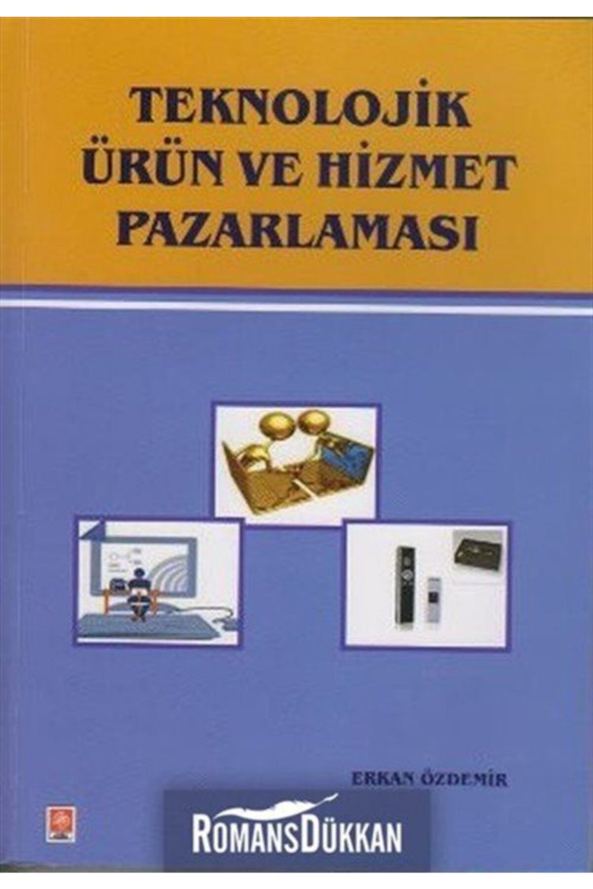 Ekin Yayınevi Teknolojik Ürün ve Hizmet Pazarlaması
