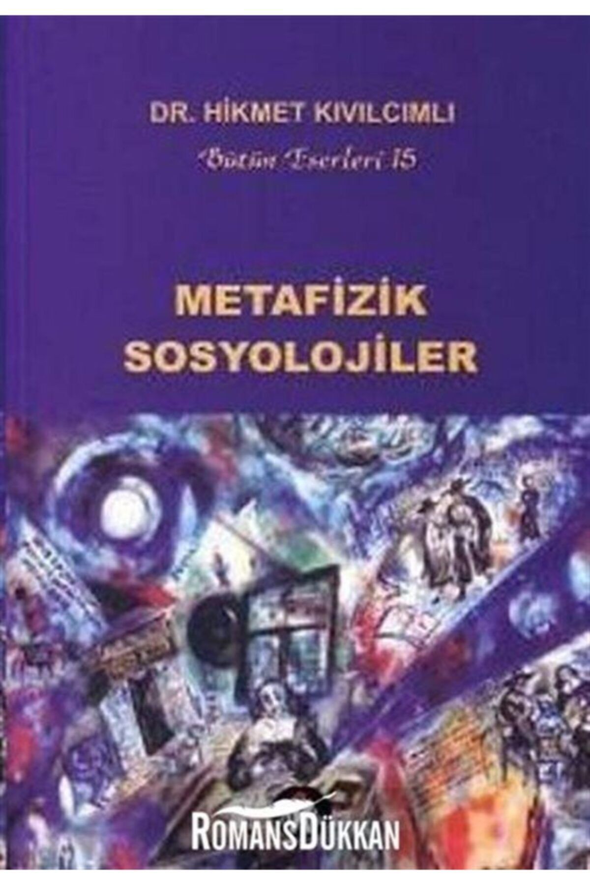 Sosyal İnsan Yayınları Metafizik Sosyolojiler