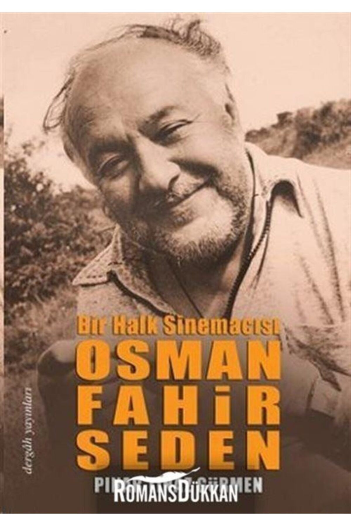 Dergah Yayınları Bir Halk Sinemacısı Osman Fahir Seden