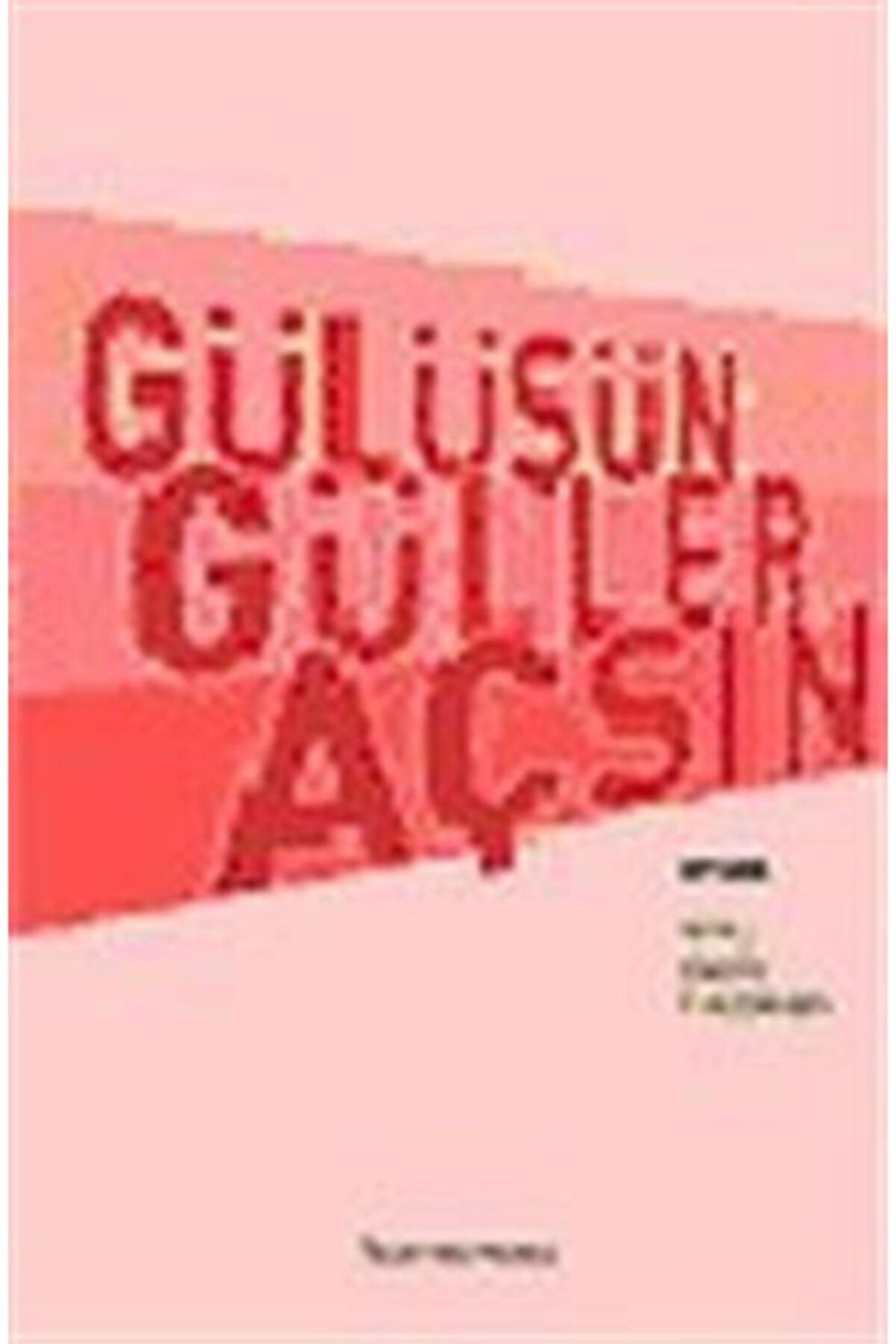 Bgst Yayınları Gülüşün Güller Açsın