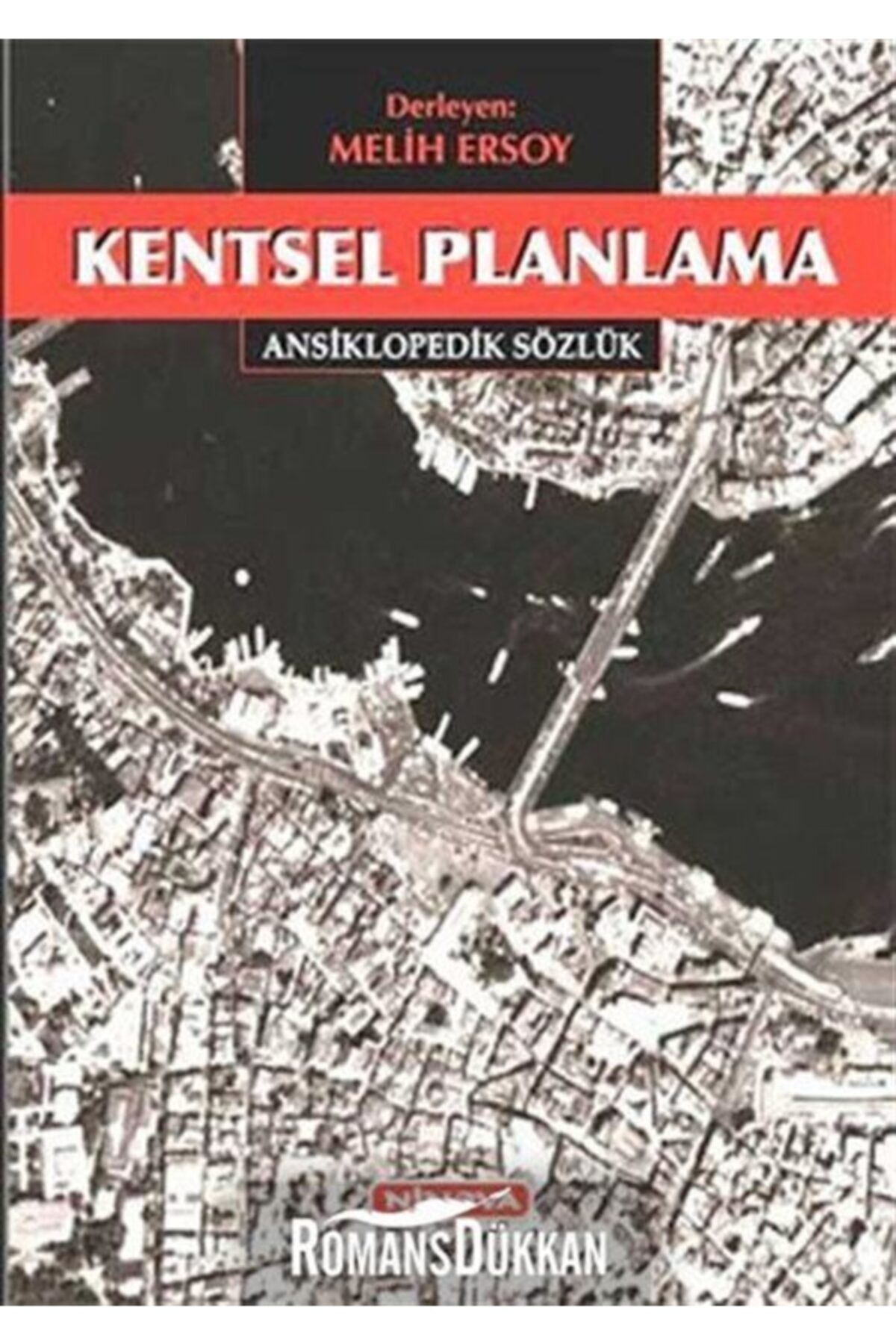 Ninova Yayıncılık Kentsel Planlama Ansiklopedik Sözlük