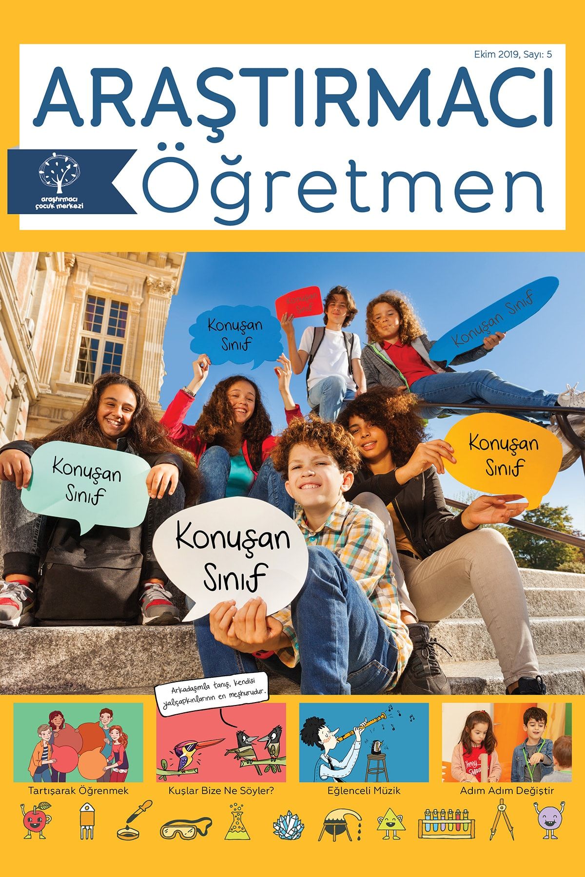 Araştırmacı Çocuk Merkezi Araştırmacı Öğretmen Dergisi, Sayı 5 - \