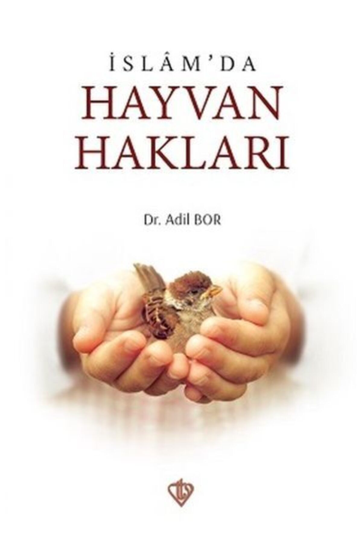 Diyanet Vakfı Yayınları Islamda Hayvan Hakları