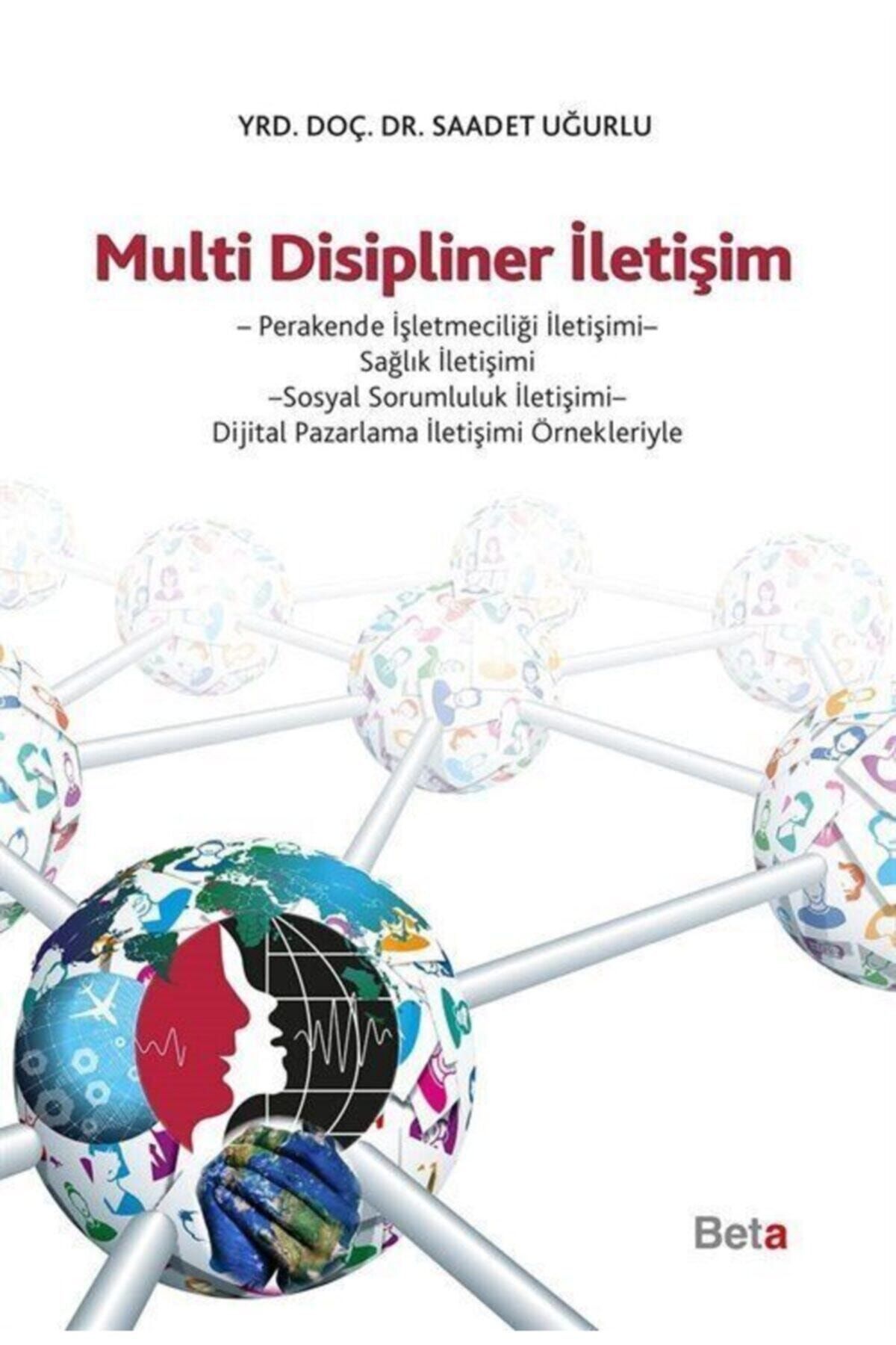 Beta Yayınları Multi Disipliner Iletişim