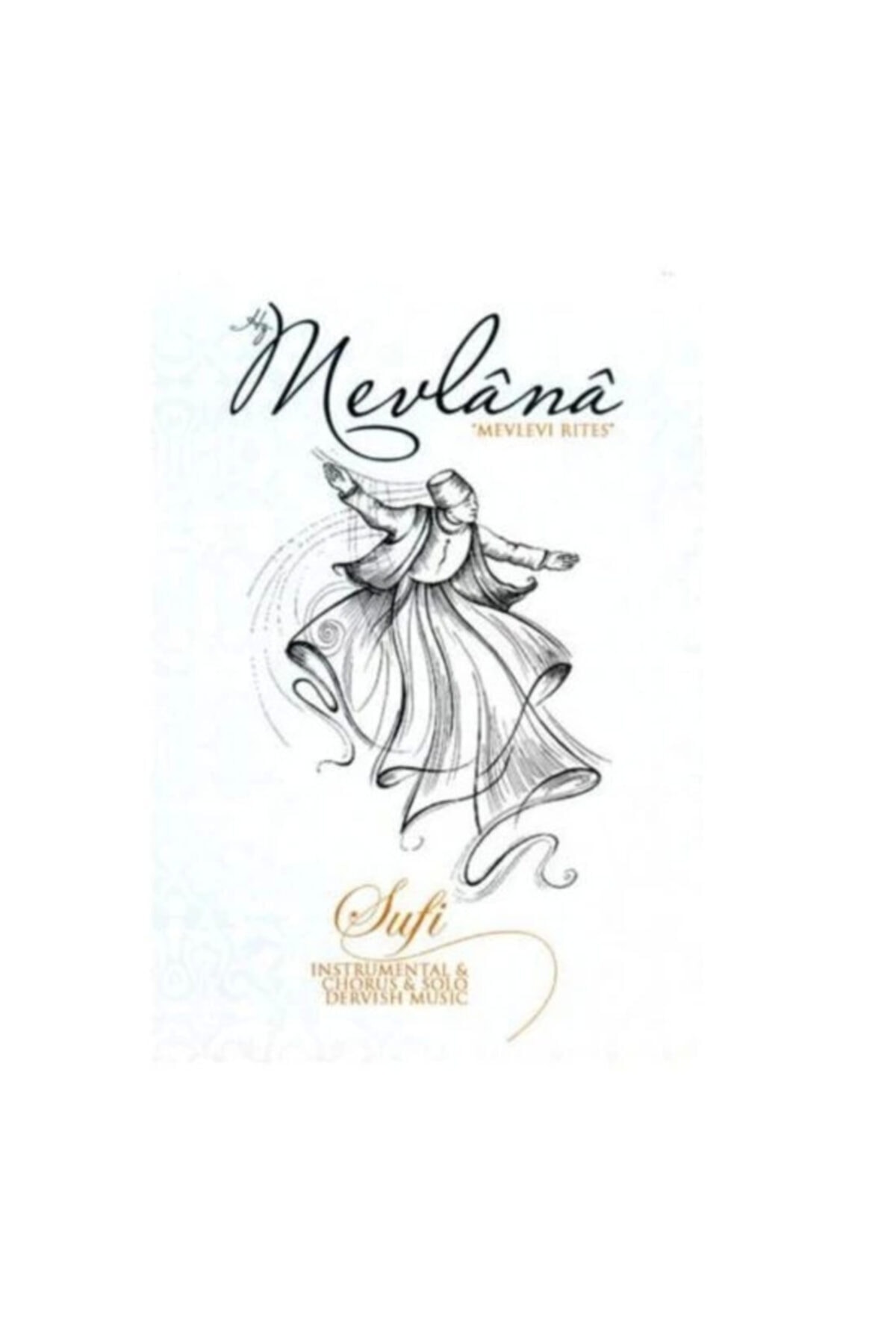 Çınar Müzik Mevlana Mevlevi Rites