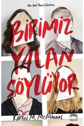 Birimiz Yalan Söylüyor( Ciltli ) -: Karen M. Mcmanus Image 0