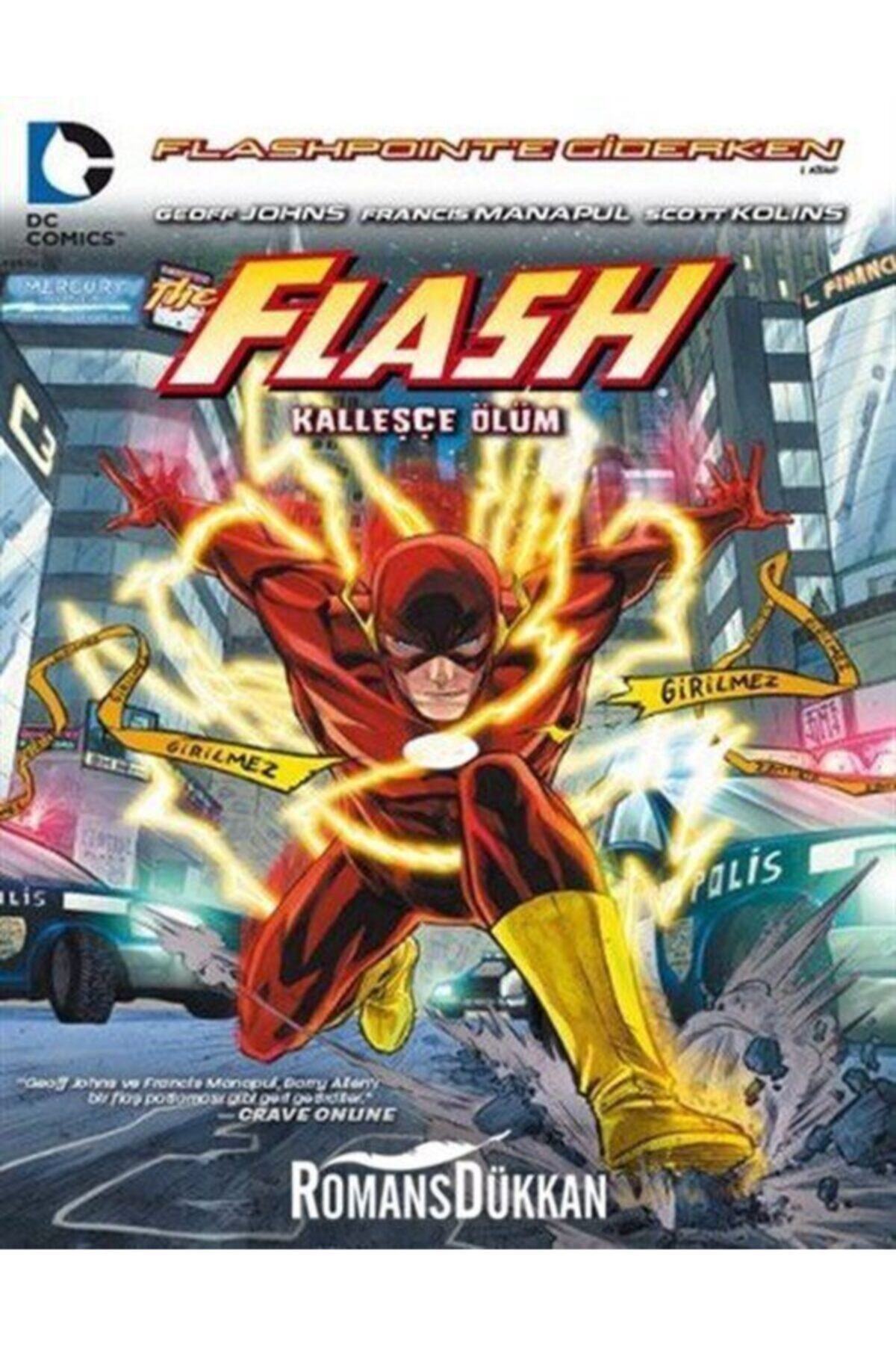 Arka Bahçe Yayıncılık Flash Kalleşçe Ölüm