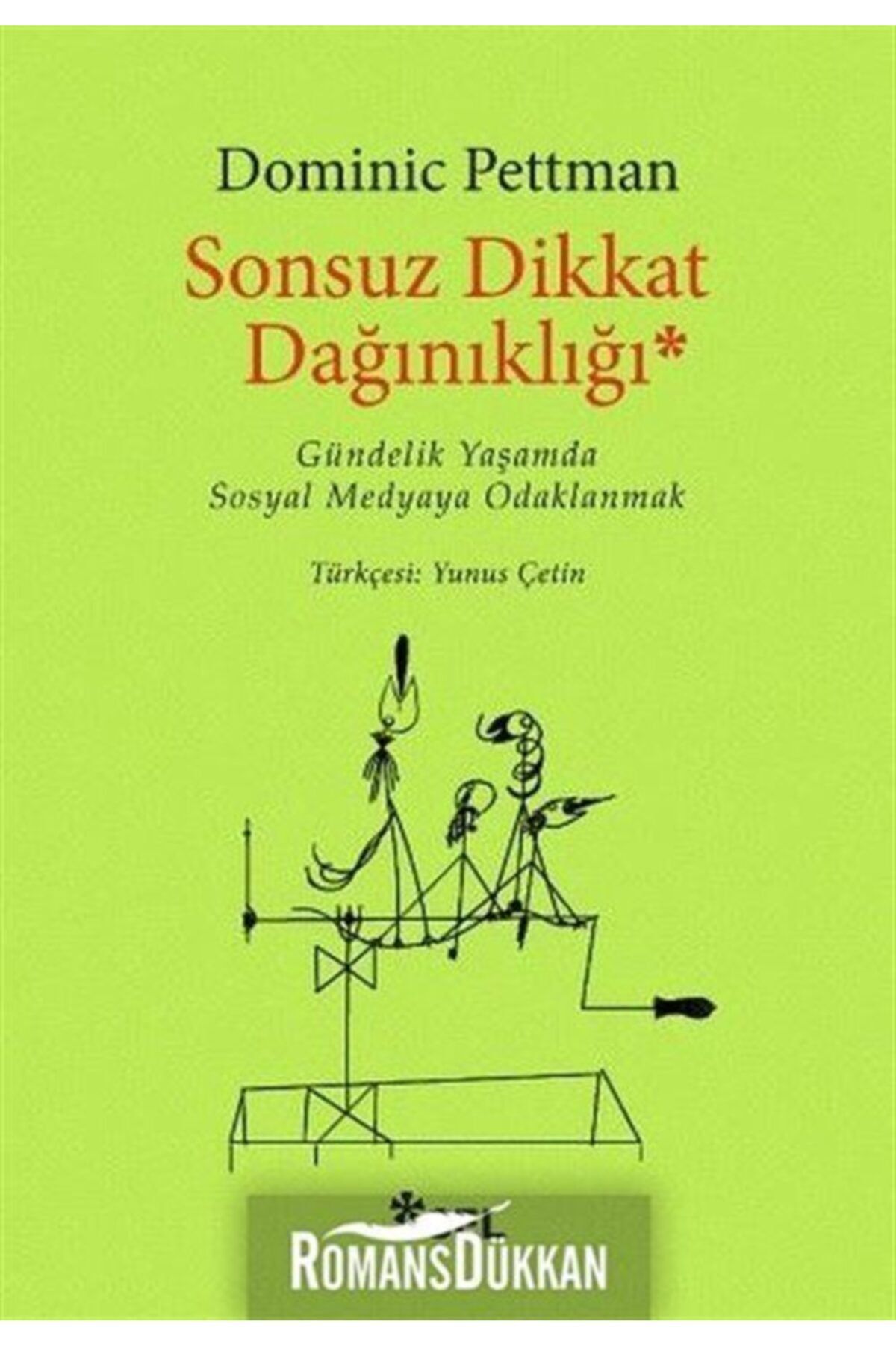Sel Yayıncılık Sonsuz Dikkat Dağınıklığı