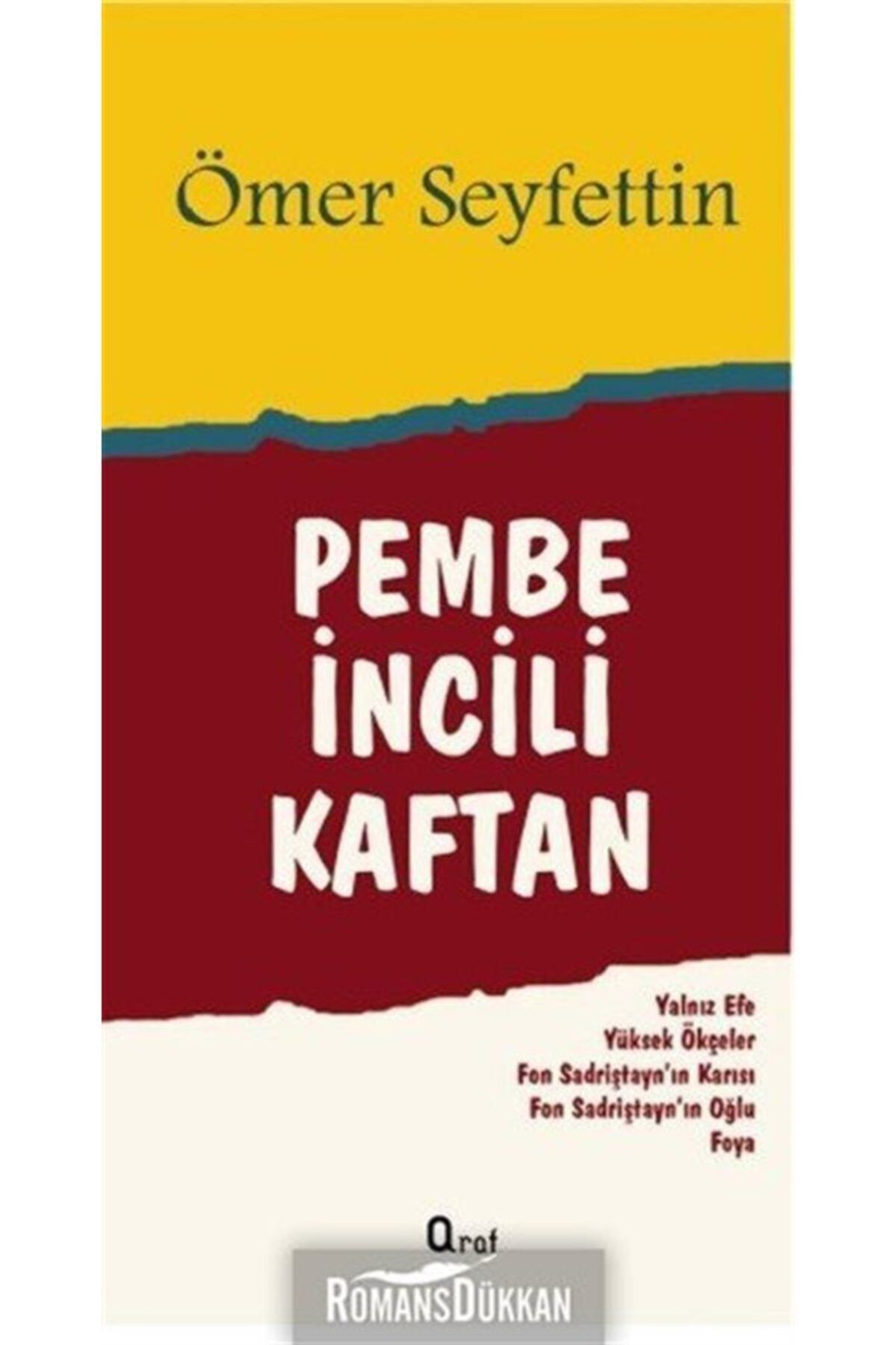 Araf Yayınları Pembe İncili Kaftan
