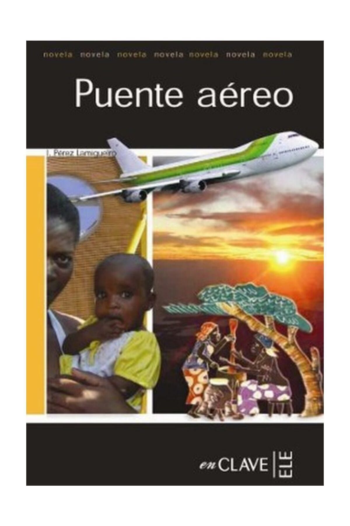 Nüans Publishing Puente Aereo (LFEE Nivel-3) İspanyolca Okuma Kitabı
