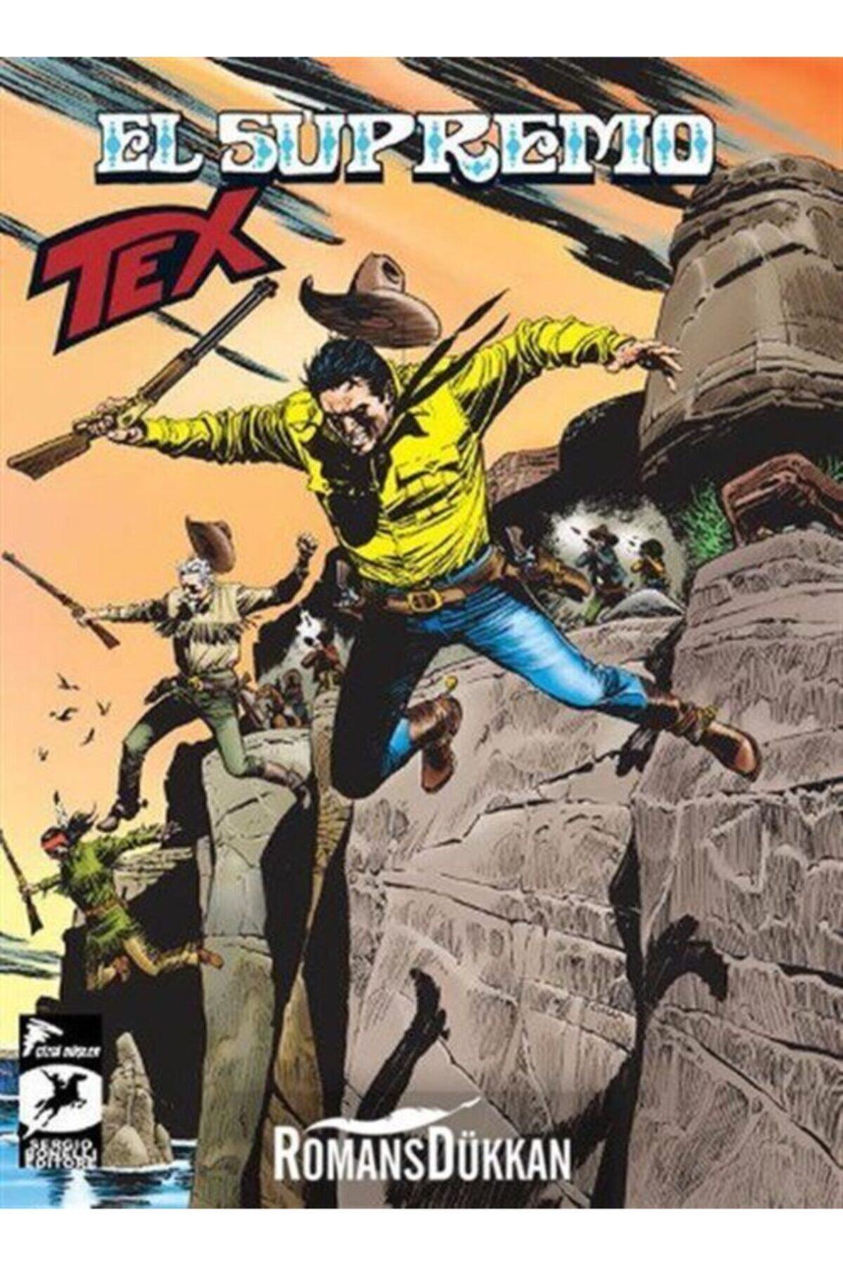 Çizgi Düşler Yayınevi Tex Aylık Seri 17 El Supremo Seçilmiş Nişancılar