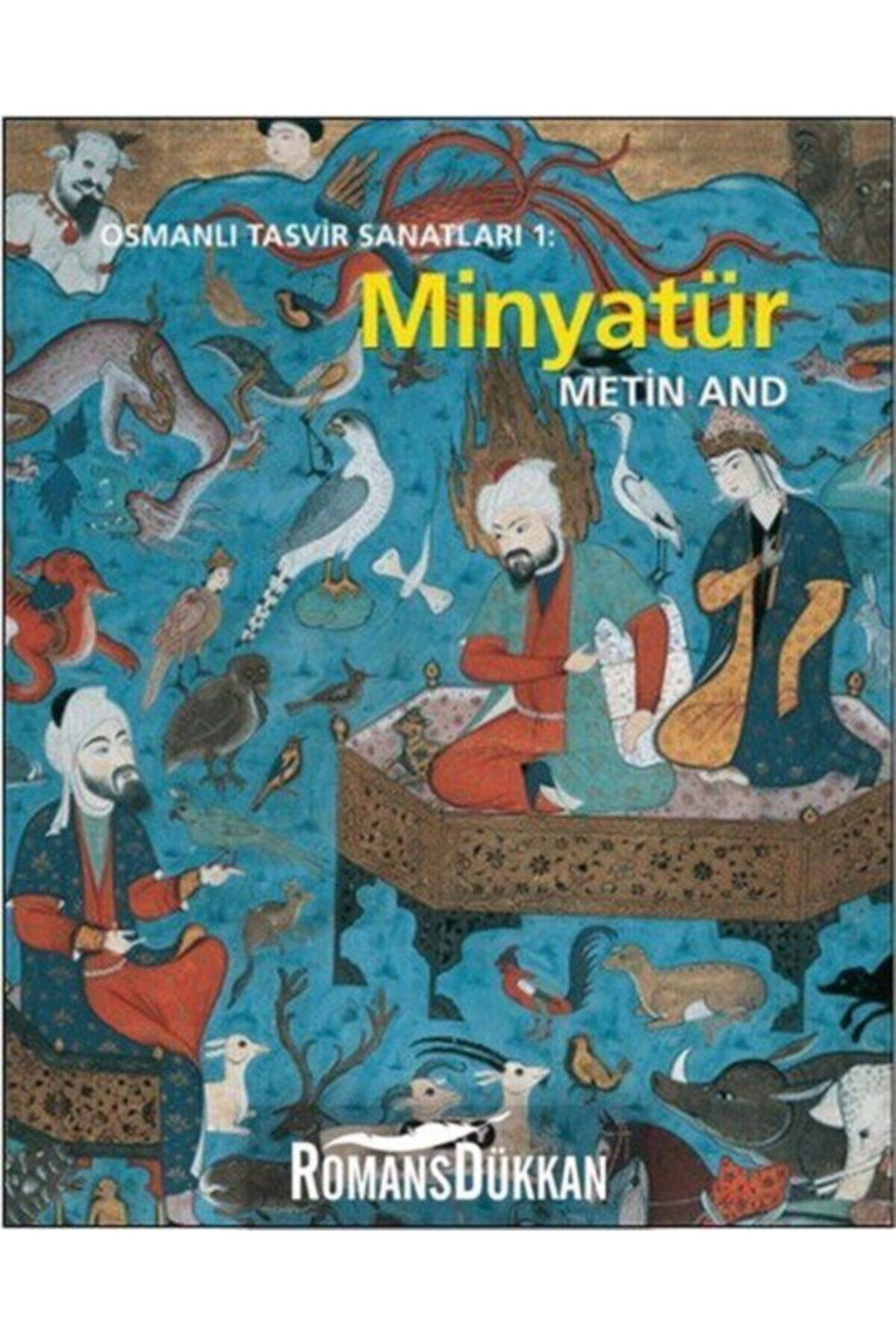 Yapı Kredi Yayınları Osmanlı Tasvir Sanatları 1 Minyatür