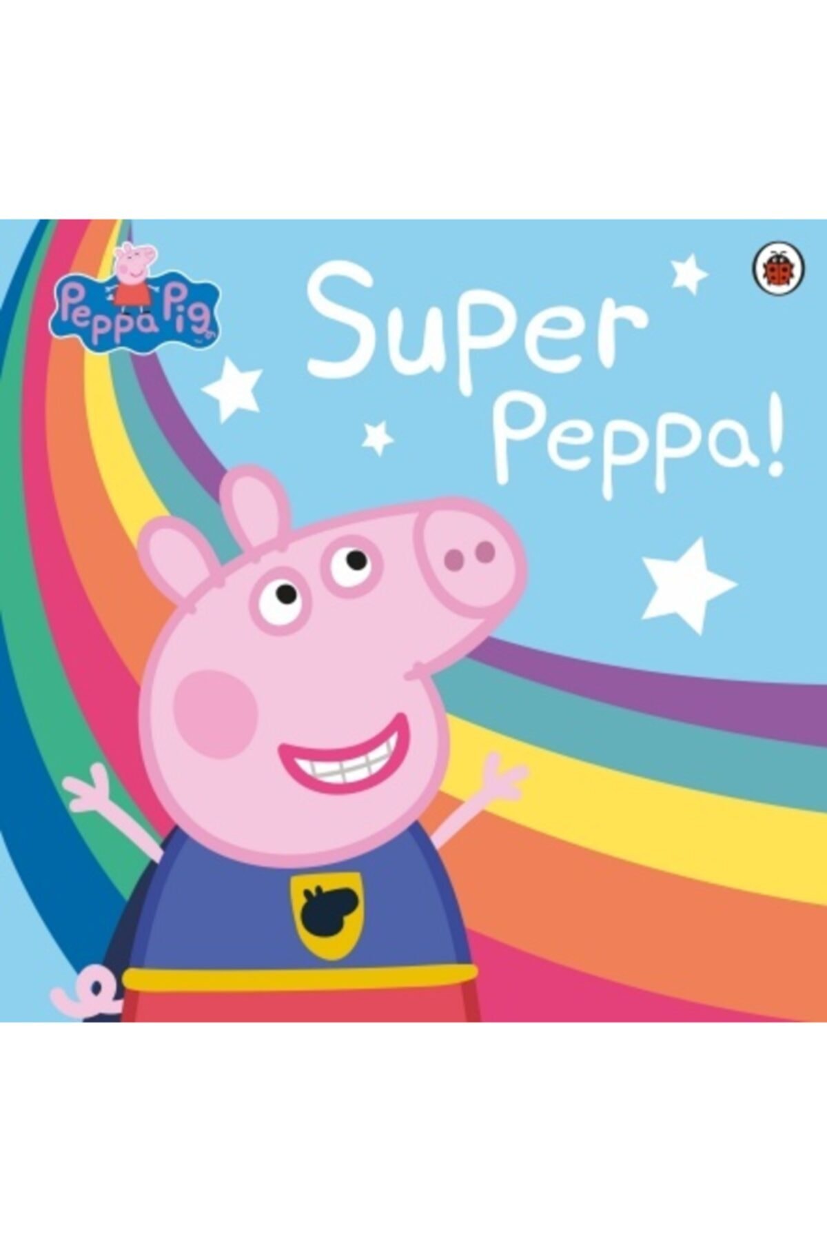 Ladybird Book Peppa Pig: Super Peppa!