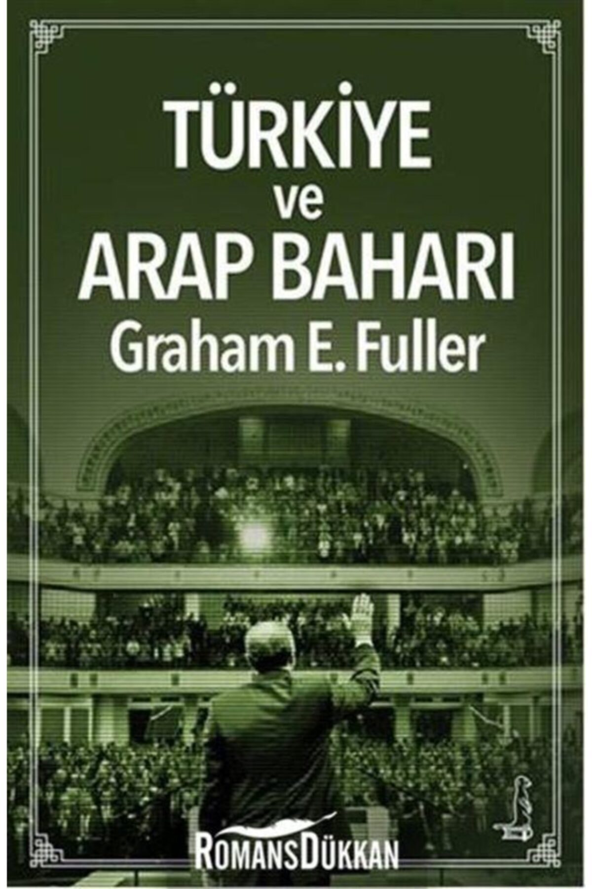 Eksi Kitaplar Türkiye ve Arap Baharı Orta Doğu'da Liderlik