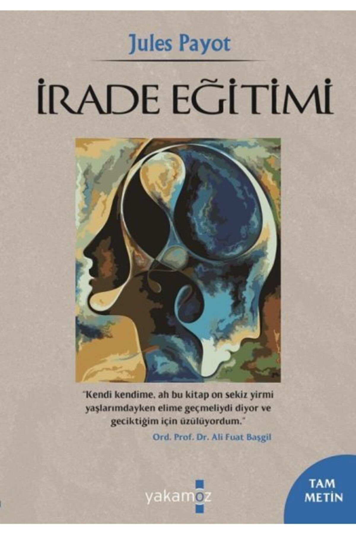 Yakamoz Yayınları Irade Eğitimi 1