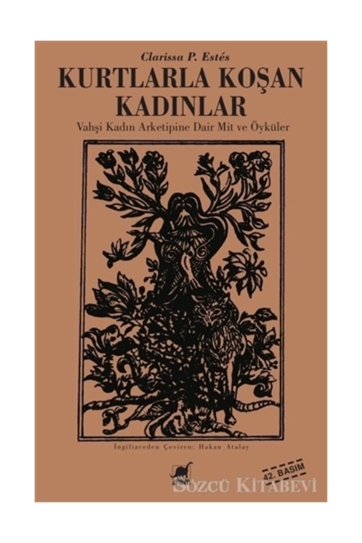 Ayrıntı Yayınları Kurtlarla Koşan Kadınlar/clarissa P. Estes