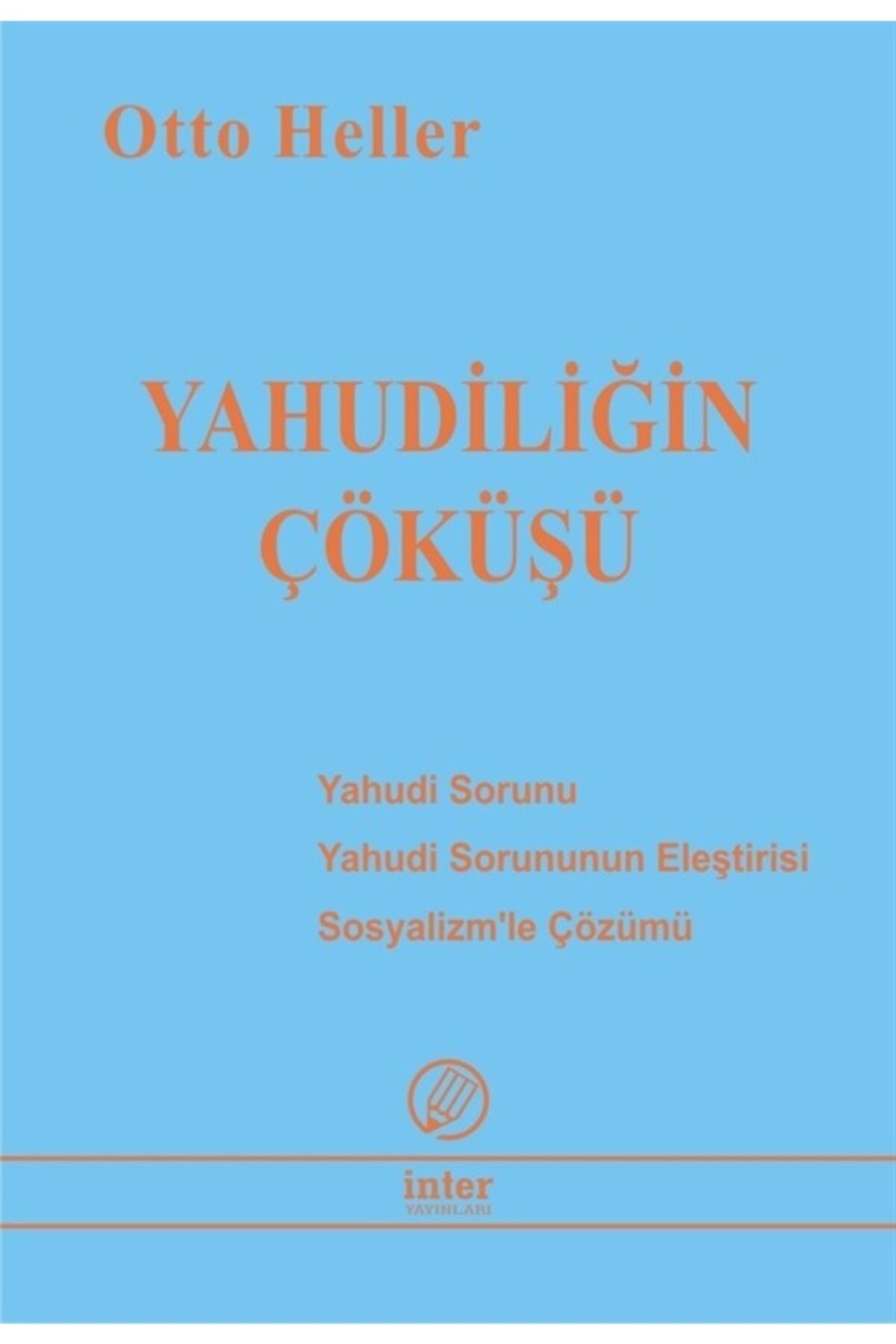 İnter Yayınları Yahudiliğin Çöküşü
