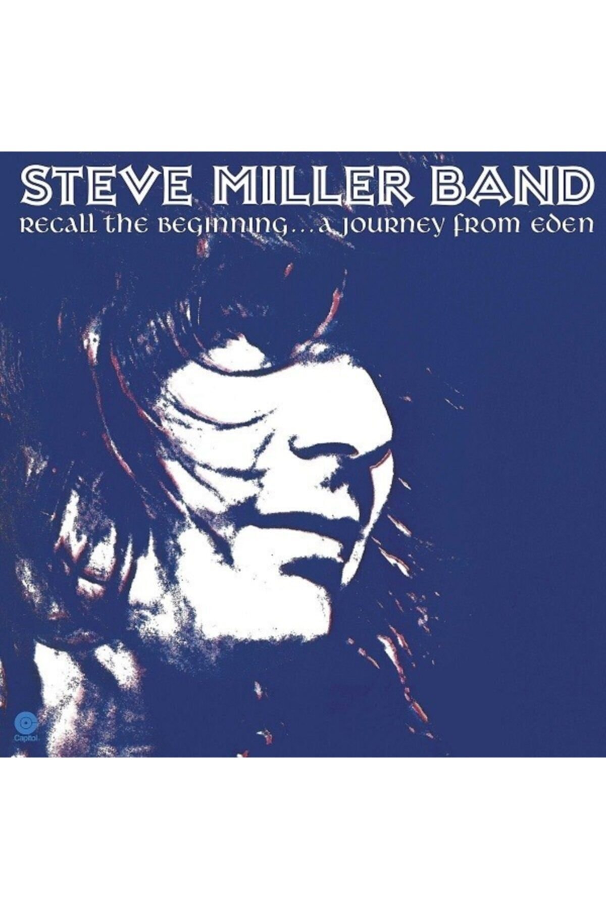 Universal Steve Miller Band Recall The Beginning... A Journey From Eden Plak