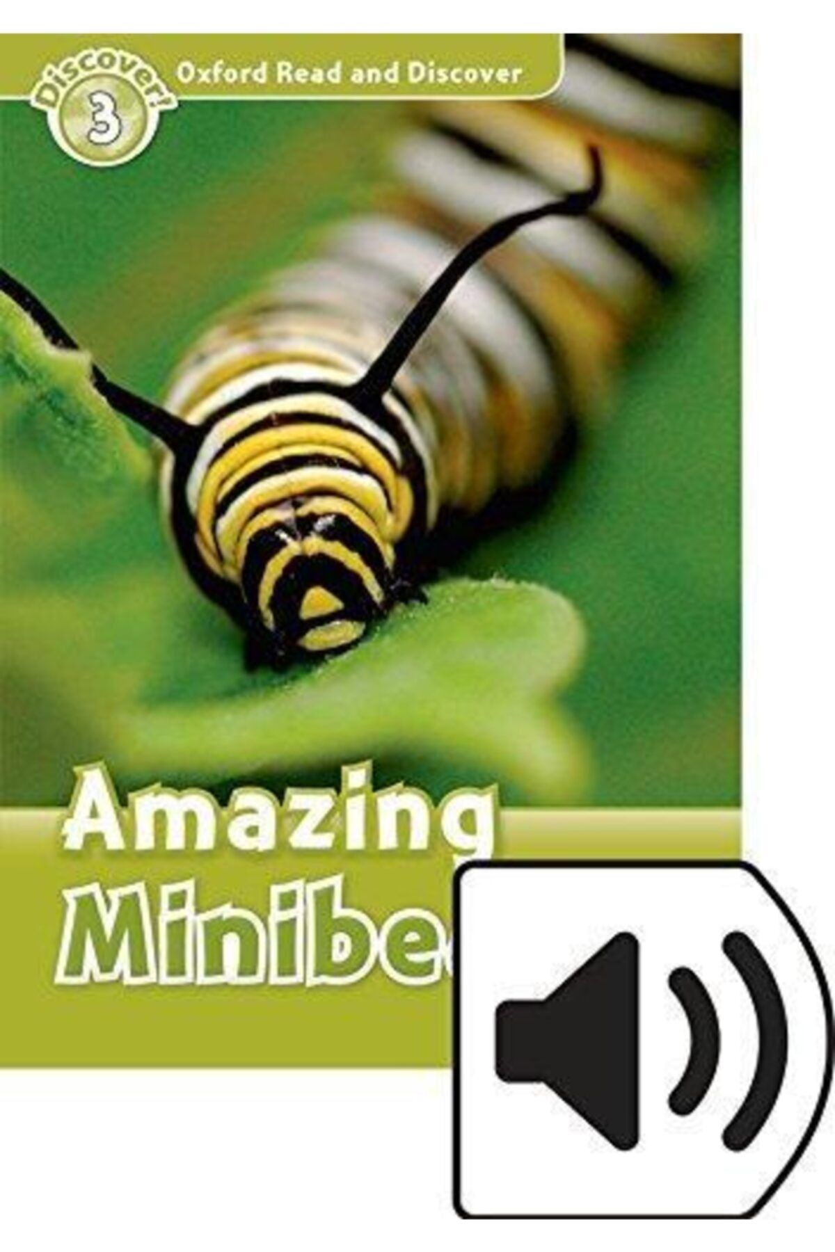Oxford Ord 3:amazıng Mınıbeasts Mp3