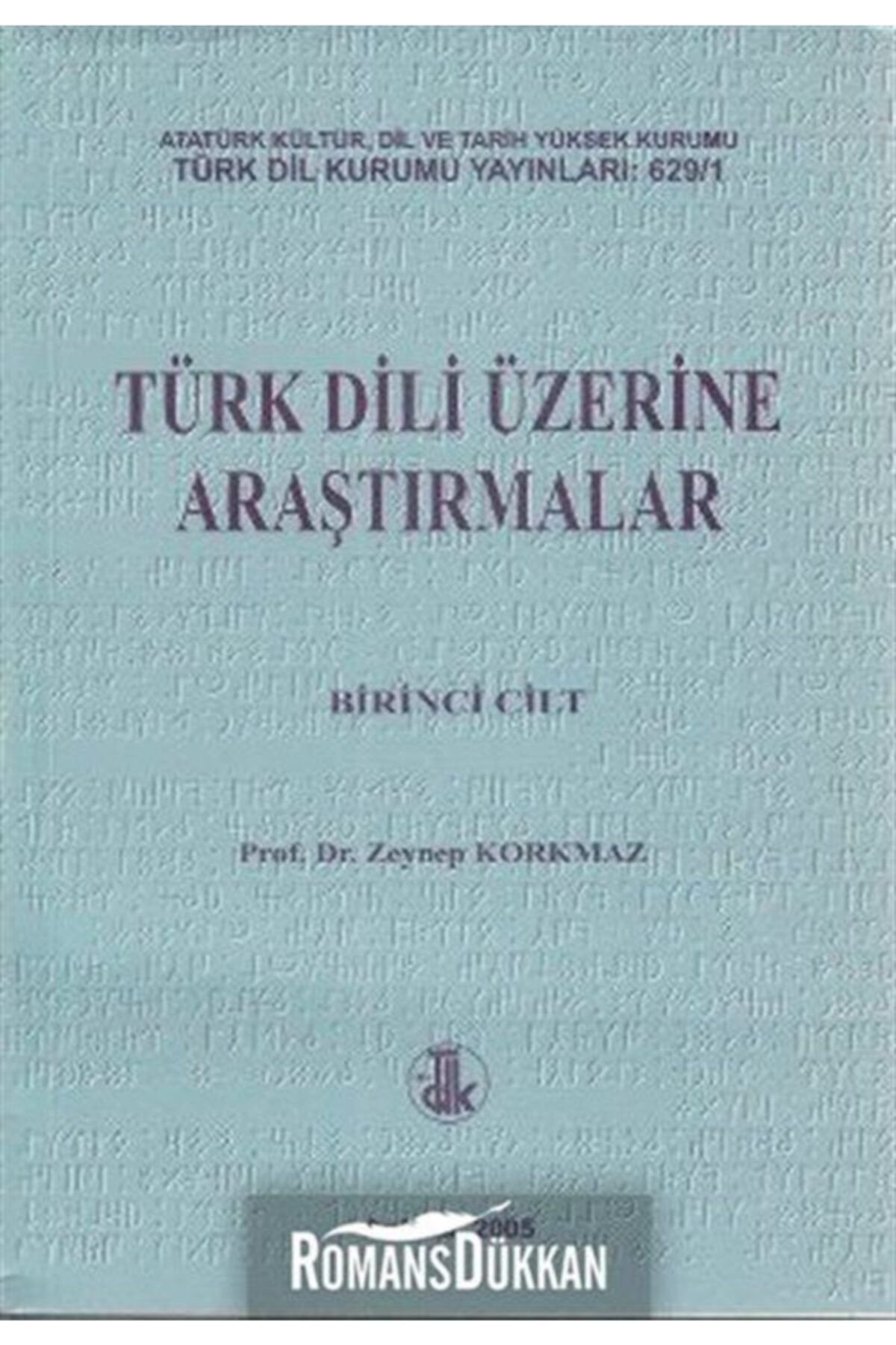 Türk Dil Kurumu Yayınları Türk Dili Üzerine Araştırmalar Cilt 1-2