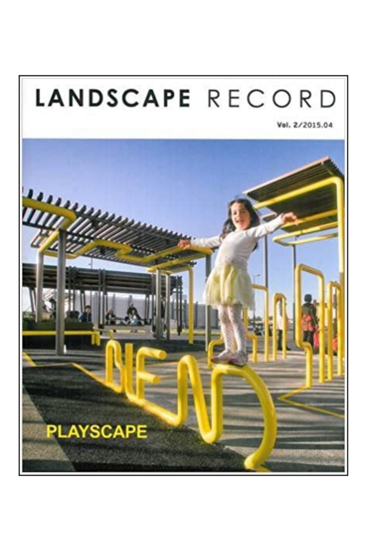 Design Media Publishing Limited Playscape (landscape Record 2015/2)