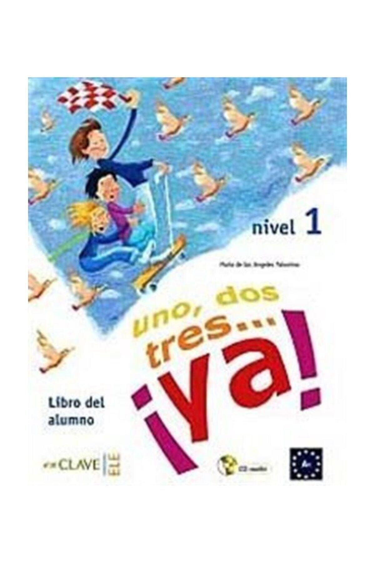 Nüans Publishing Uno, Dos, Tres... Ya! 1 Libro Del Alumno (Ders Kitabı +audio Descargable) 7-10 Yaş Ispanyolca Tem...