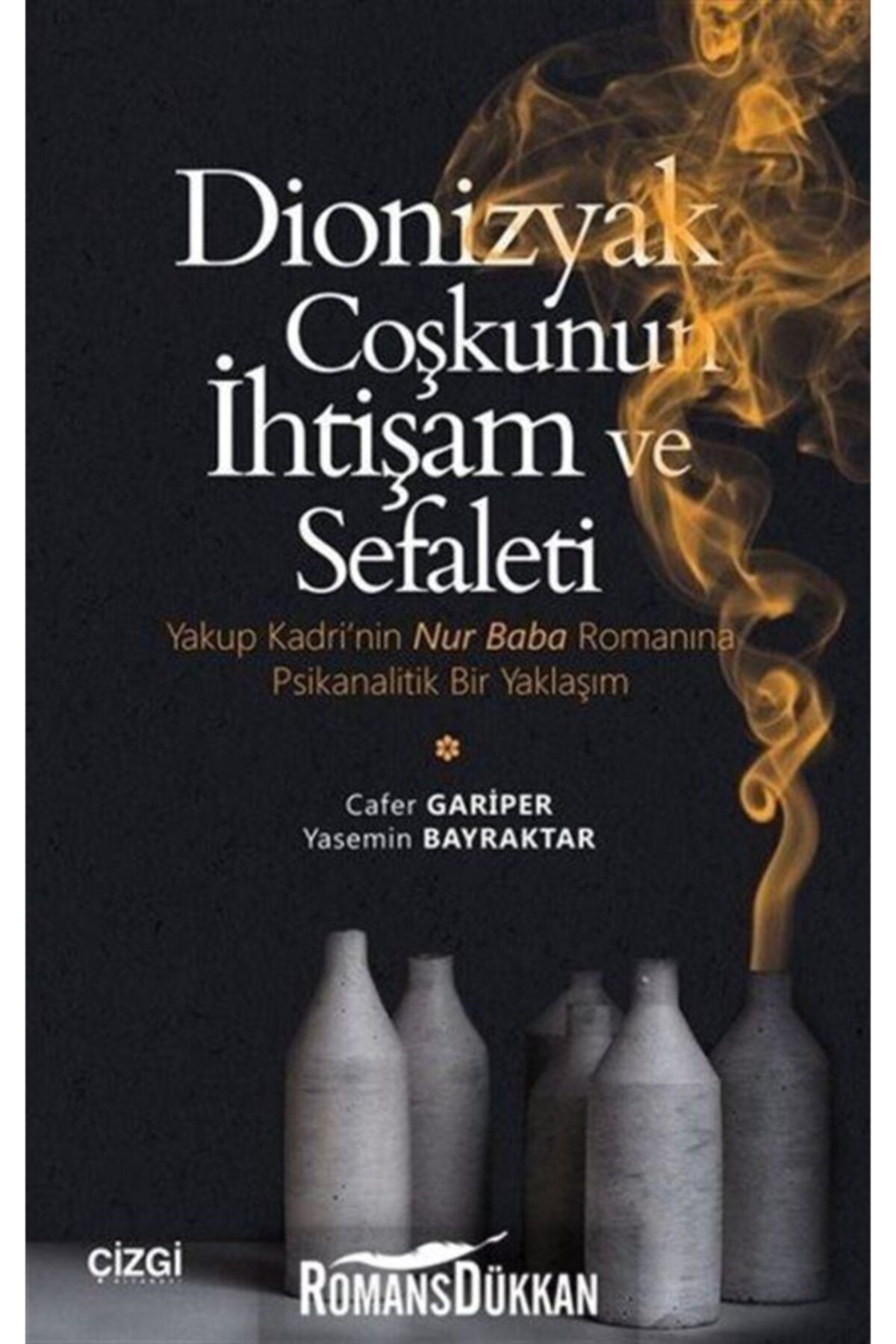 Çizgi Kitabevi Dionizyak Coşkunun İhtişam ve Sefaleti