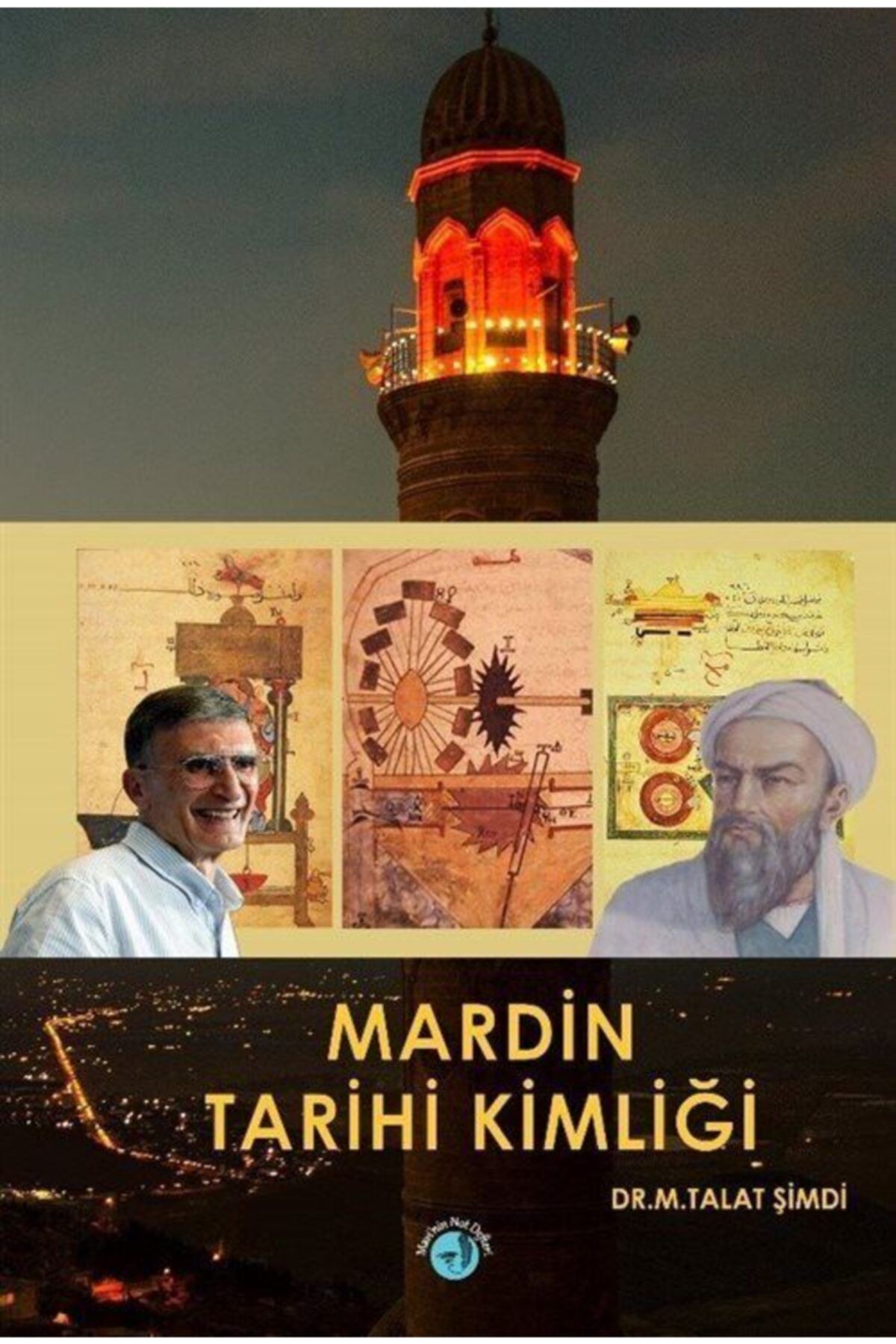 Mavinin Not Defteri Yayınları Mardin Tarihi Kimliği