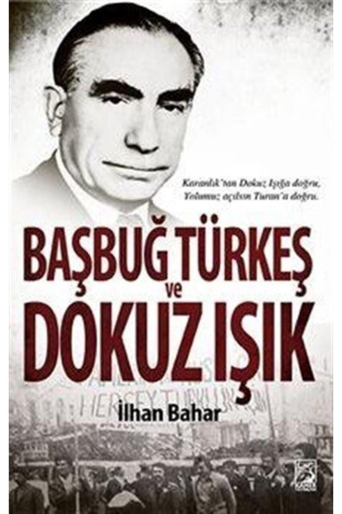 Kamer Yayınları Başbuğ Türkeş ve Dokuz Işık