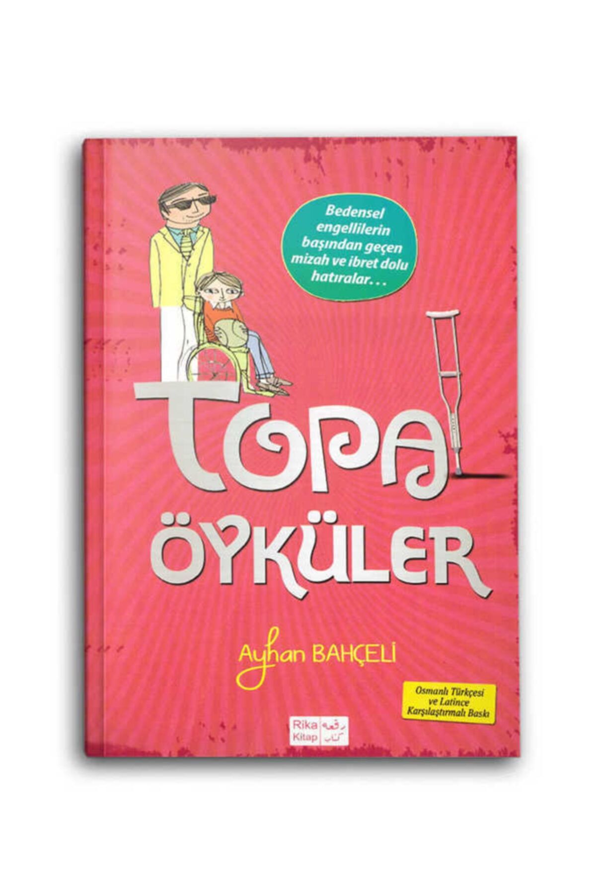 Rika Kitap Topal Öyküler (Osmanlıca-latince )