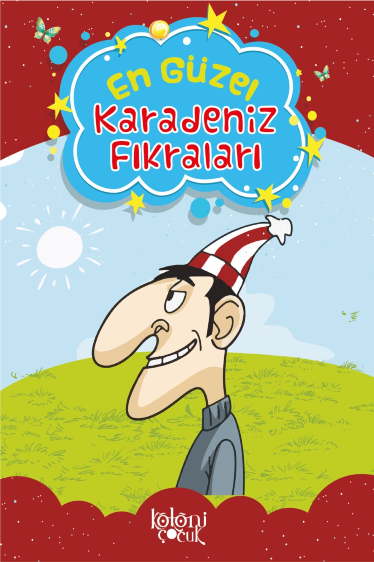 Koloni Çocuk En Güzel Karadeniz Fıkraları