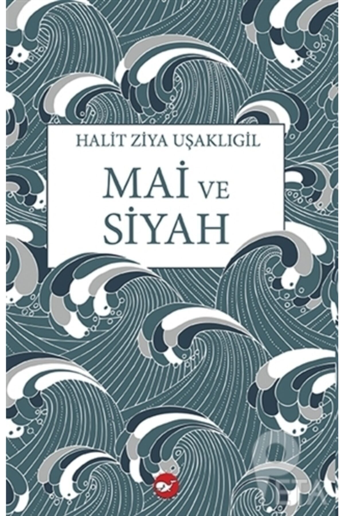 beyaz balina yayinlari mai ve siyah fiyati yorumlari trendyol