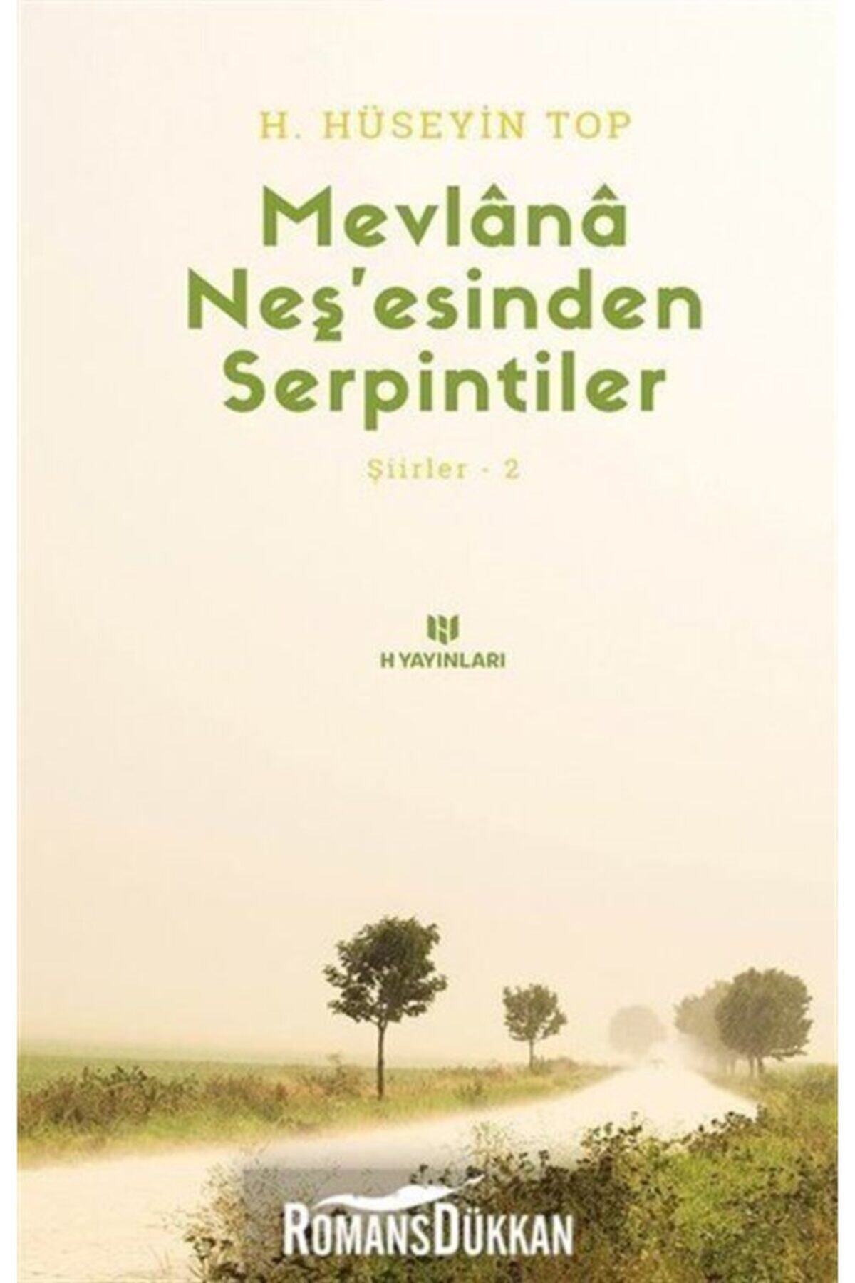 H Yayınları Mevlana Neş’esinden Serpintiler