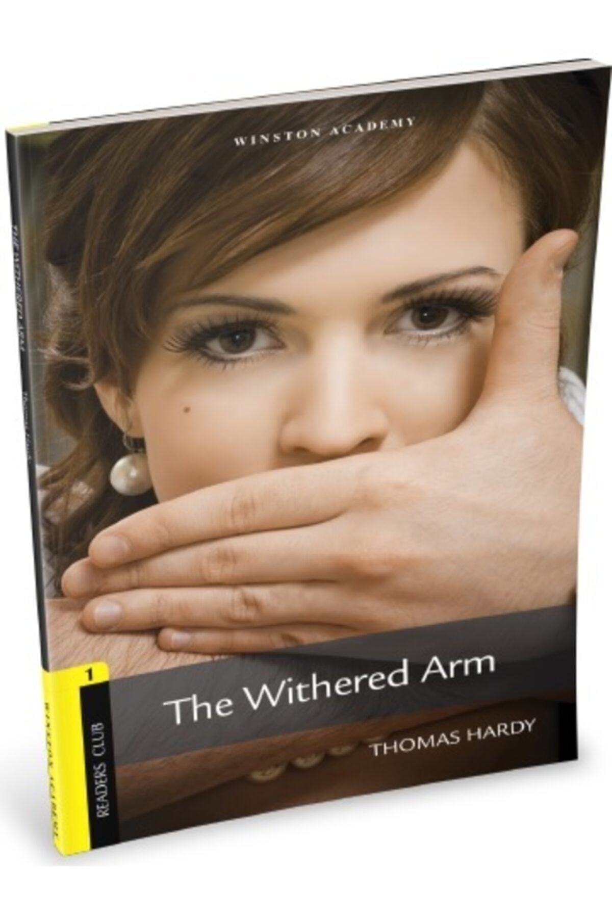 Winston Academy Readers Club Level 1 The Withered Arm