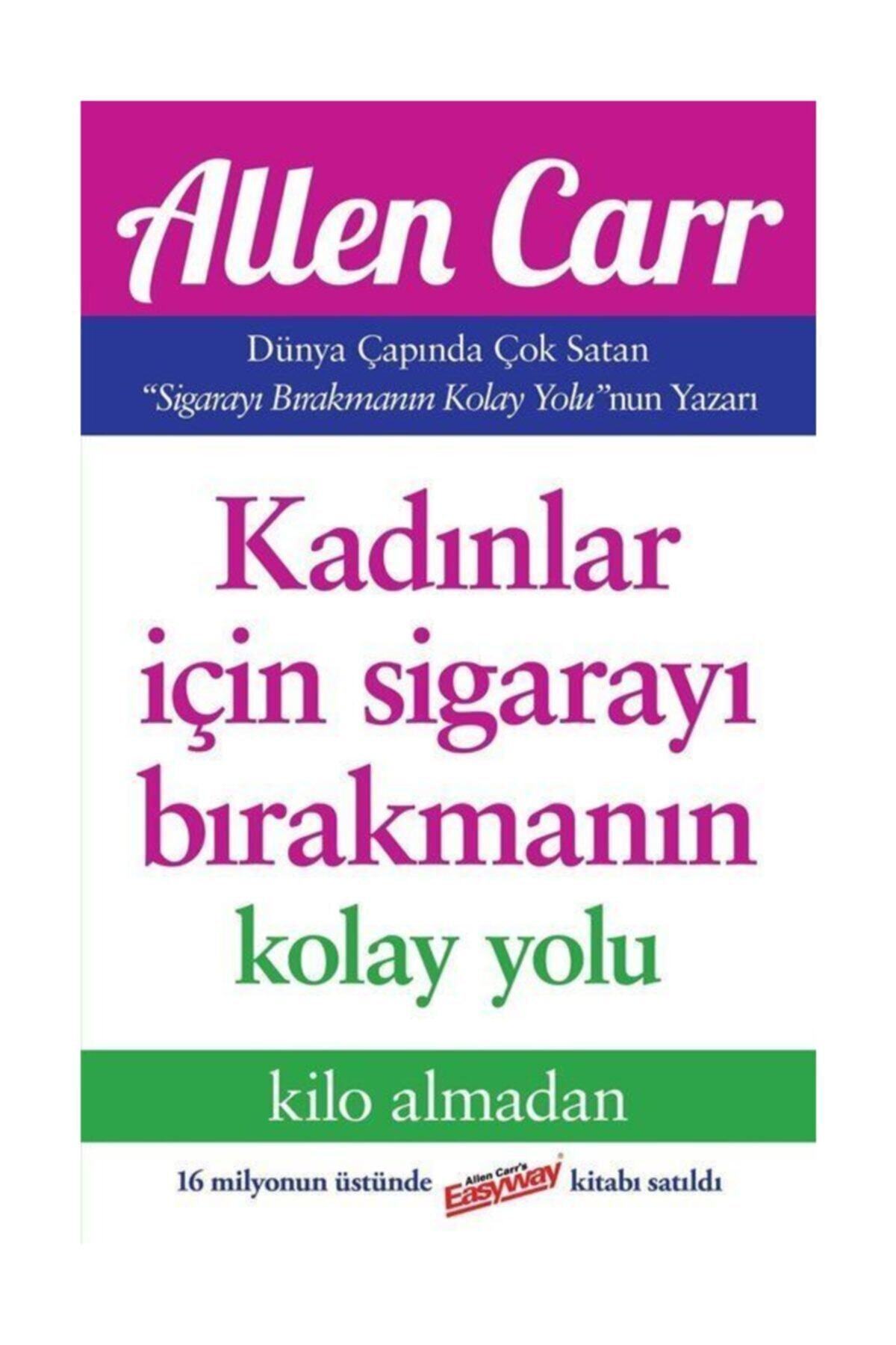 Butik Yayıncılık Kadınlar Için Sigarayı Bırakmanın Kolay Yolu
