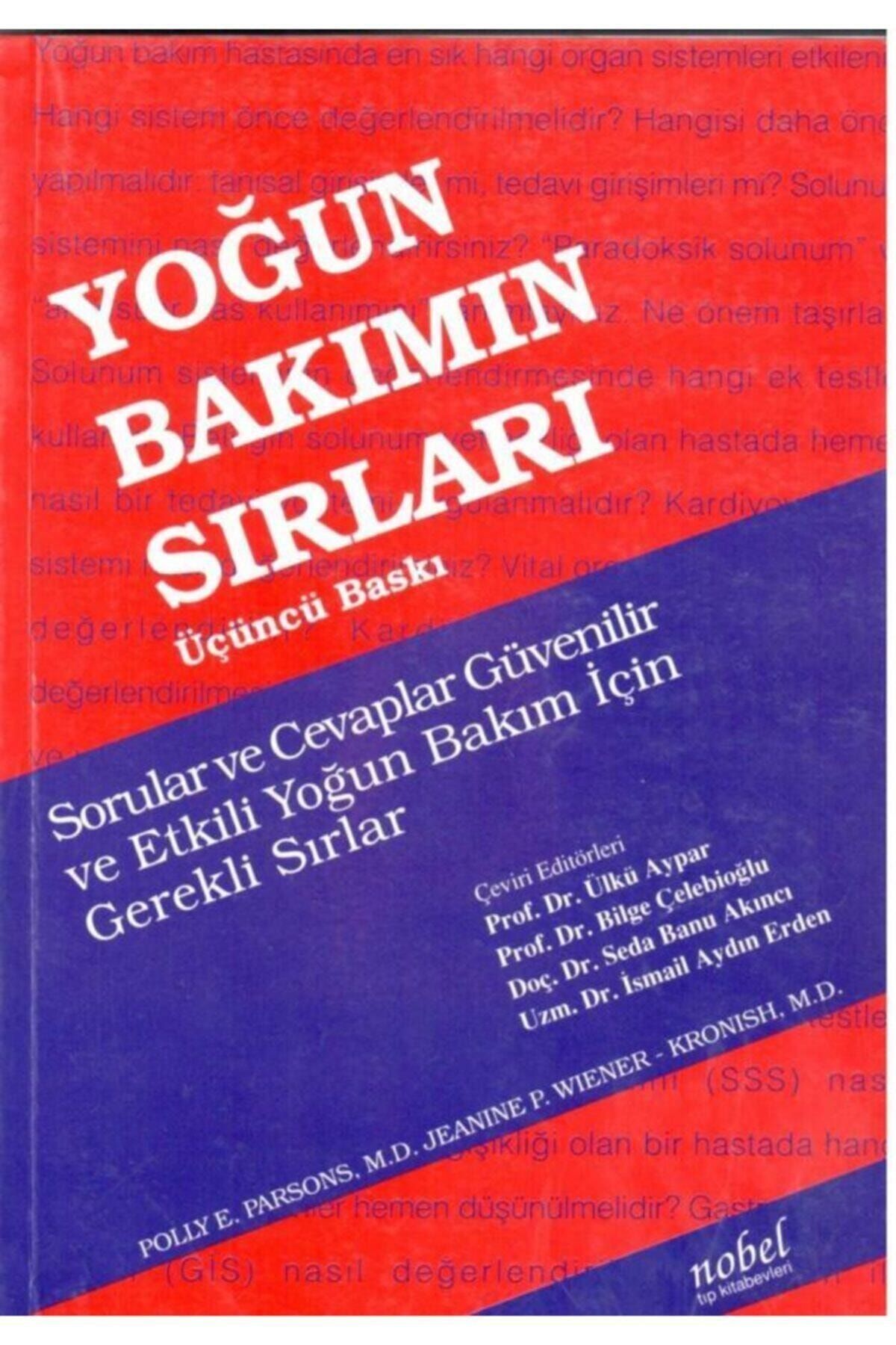 Nobel Tıp Kitabevi Yoğun Bakımın Sırları