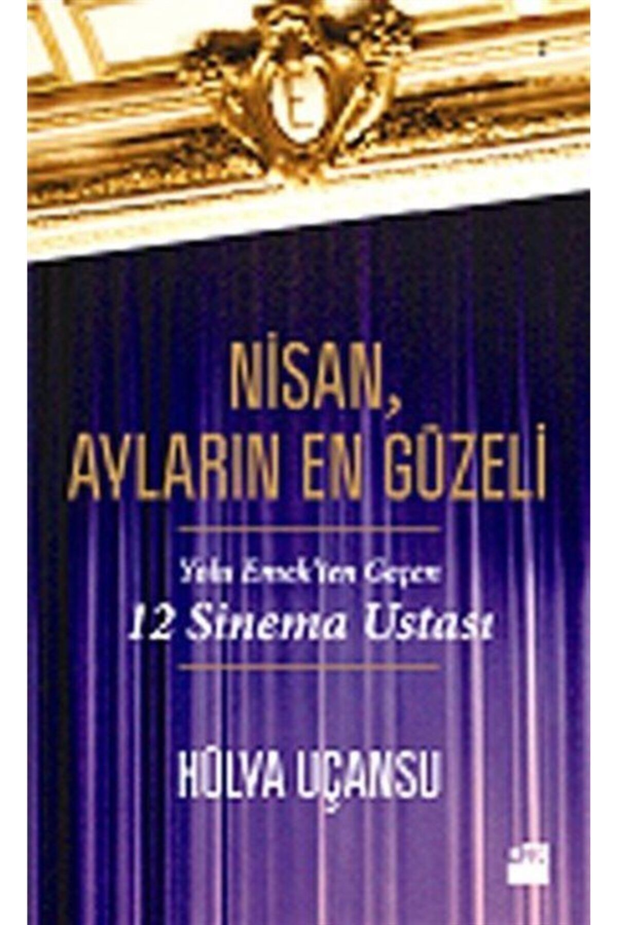 Doğan Kitap Nisan, Ayların En Güzeli