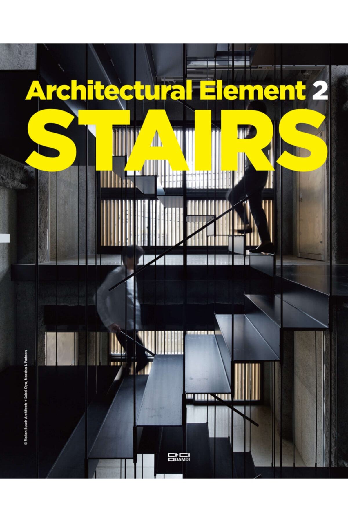 Damdi Publishing Architectural Element Stairs (Mimari Elemanlar Merdivenler)