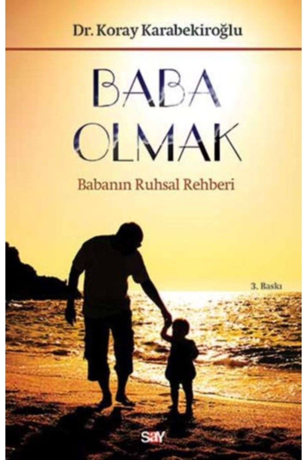 Say Yayınları Baba Olmak
