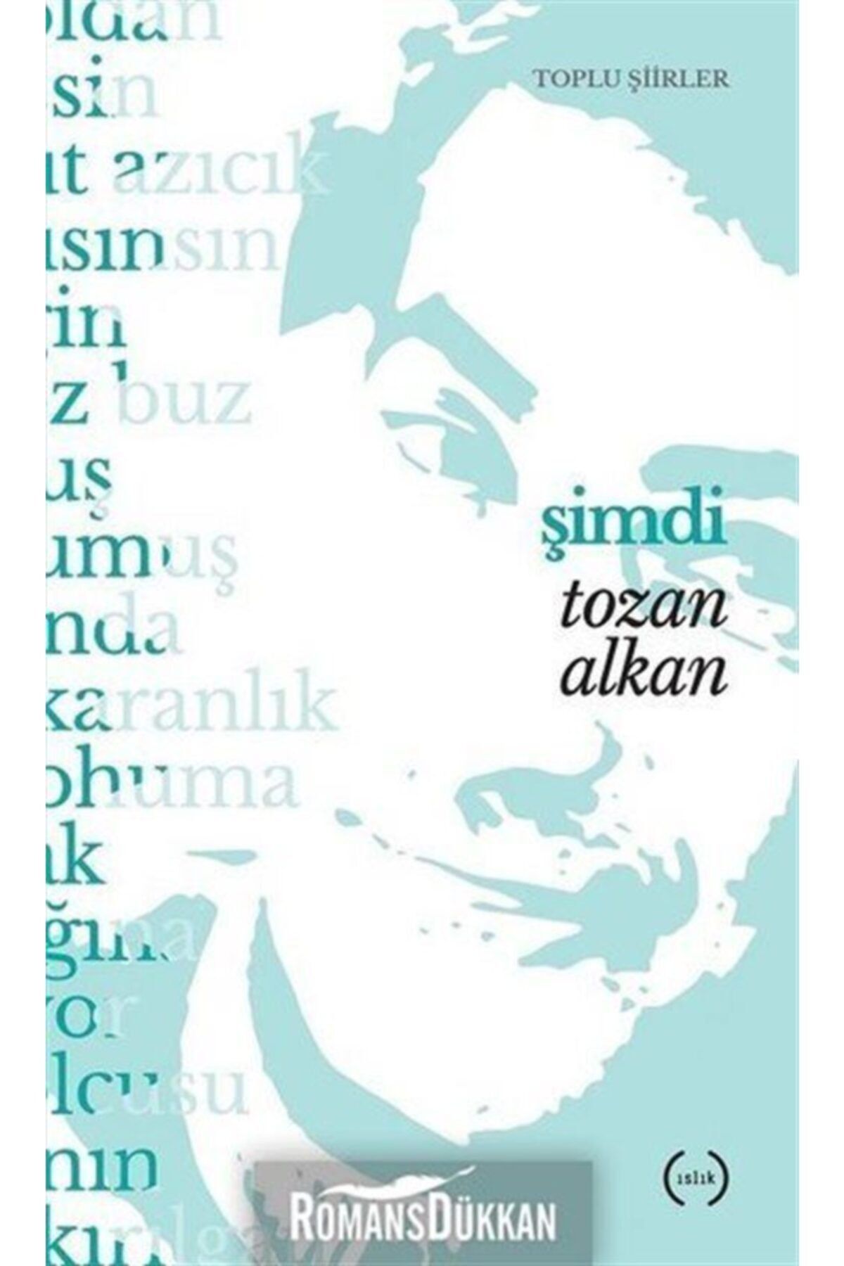 Islık Yayınları Şimdi