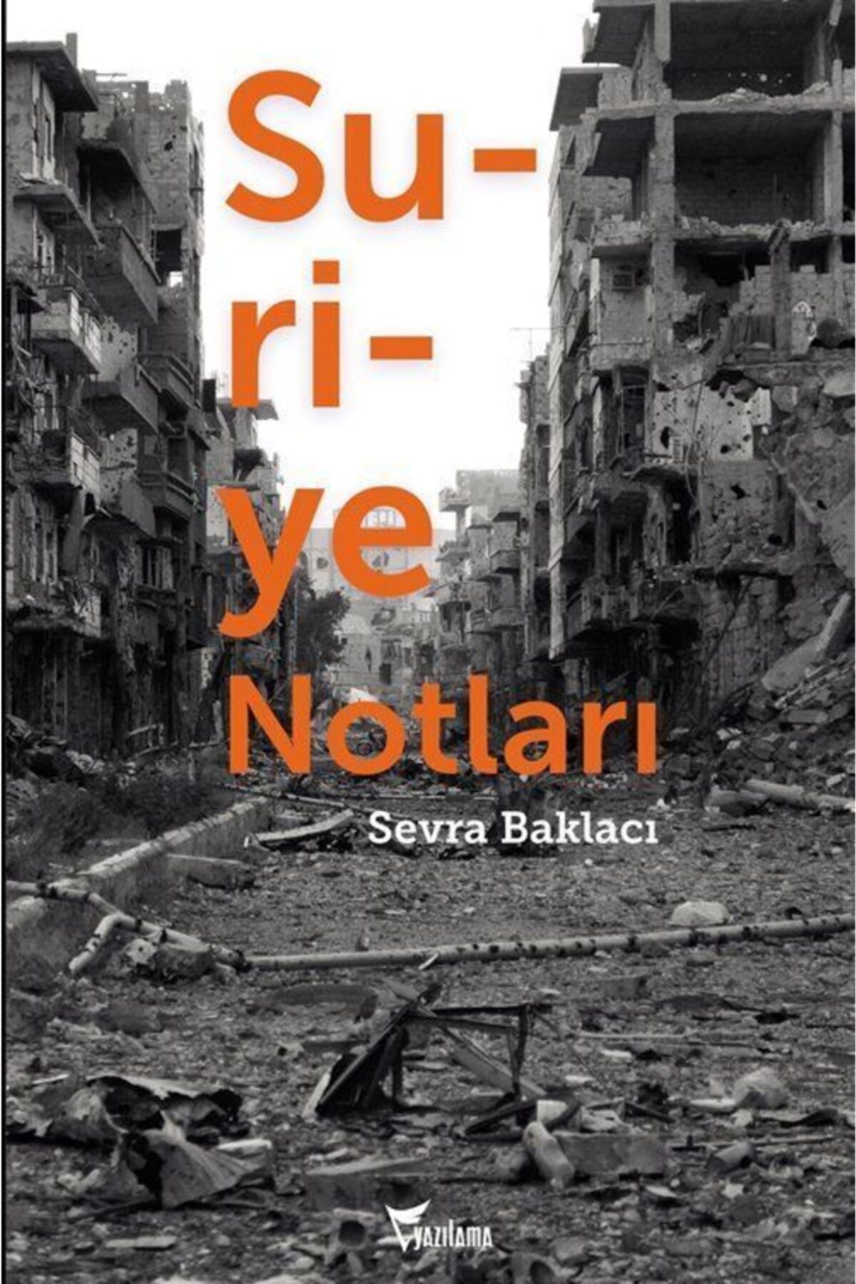 Yazılama Yayınevi Suriye Notları